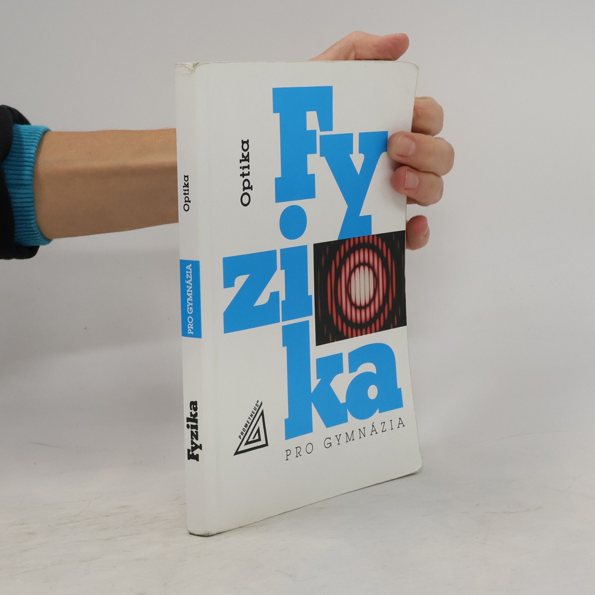 Oldřich Lepil Fyzika pro gymnázia. Optika