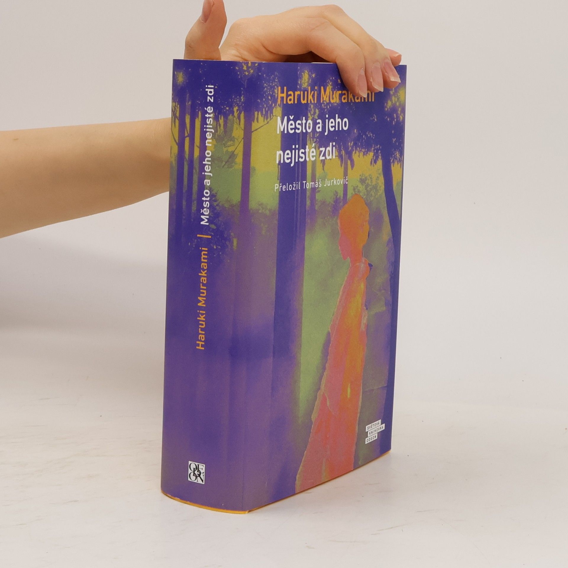 Haruki Murakami Město a jeho nejisté zdi