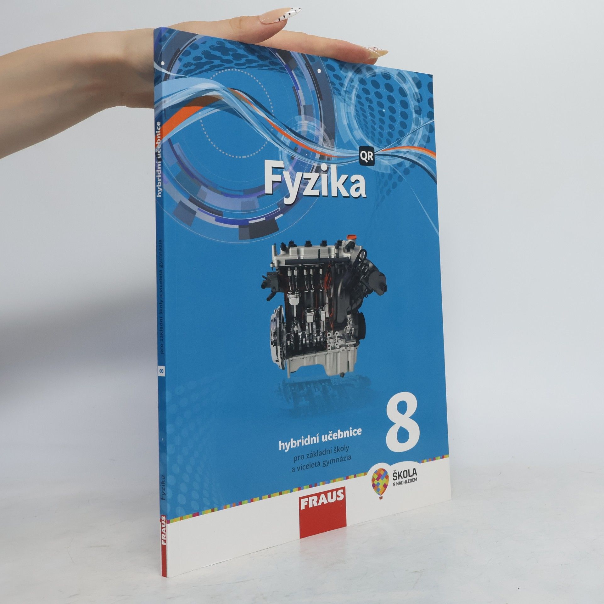 kolektiv Fyzika 8. Hybridní učebnice