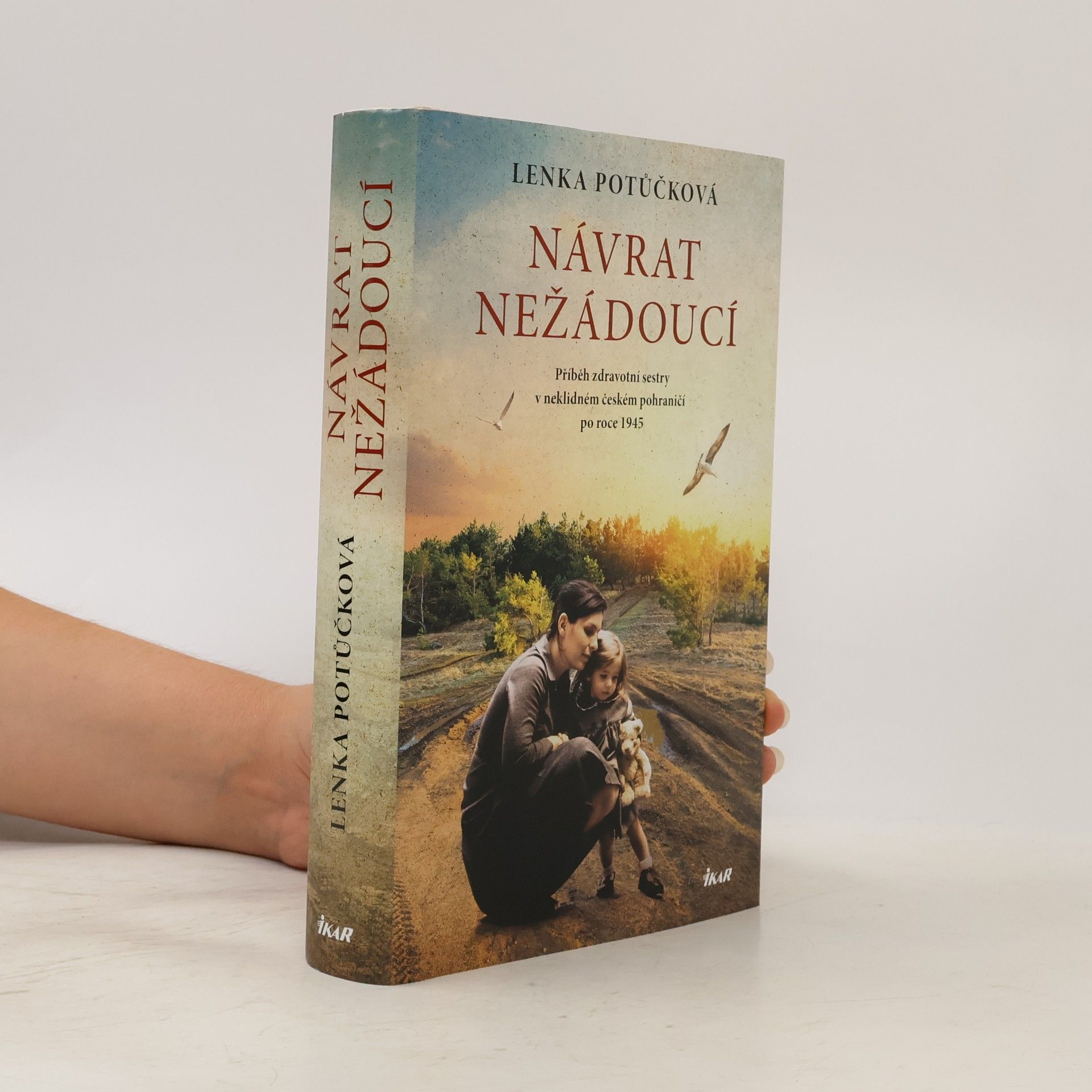 Lenka Potůčková Návrat nežádoucí
