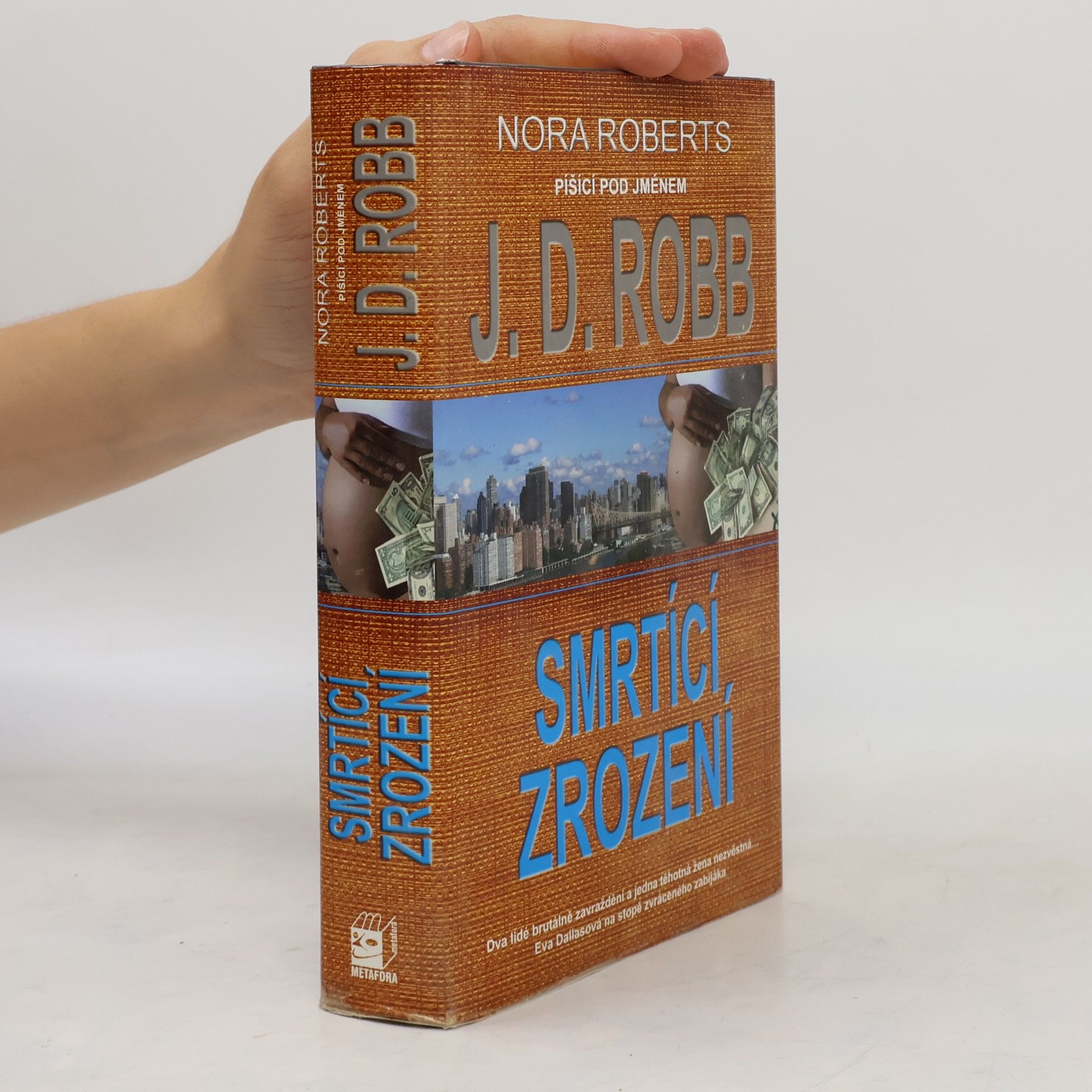 Nora Roberts Smrtící zrození