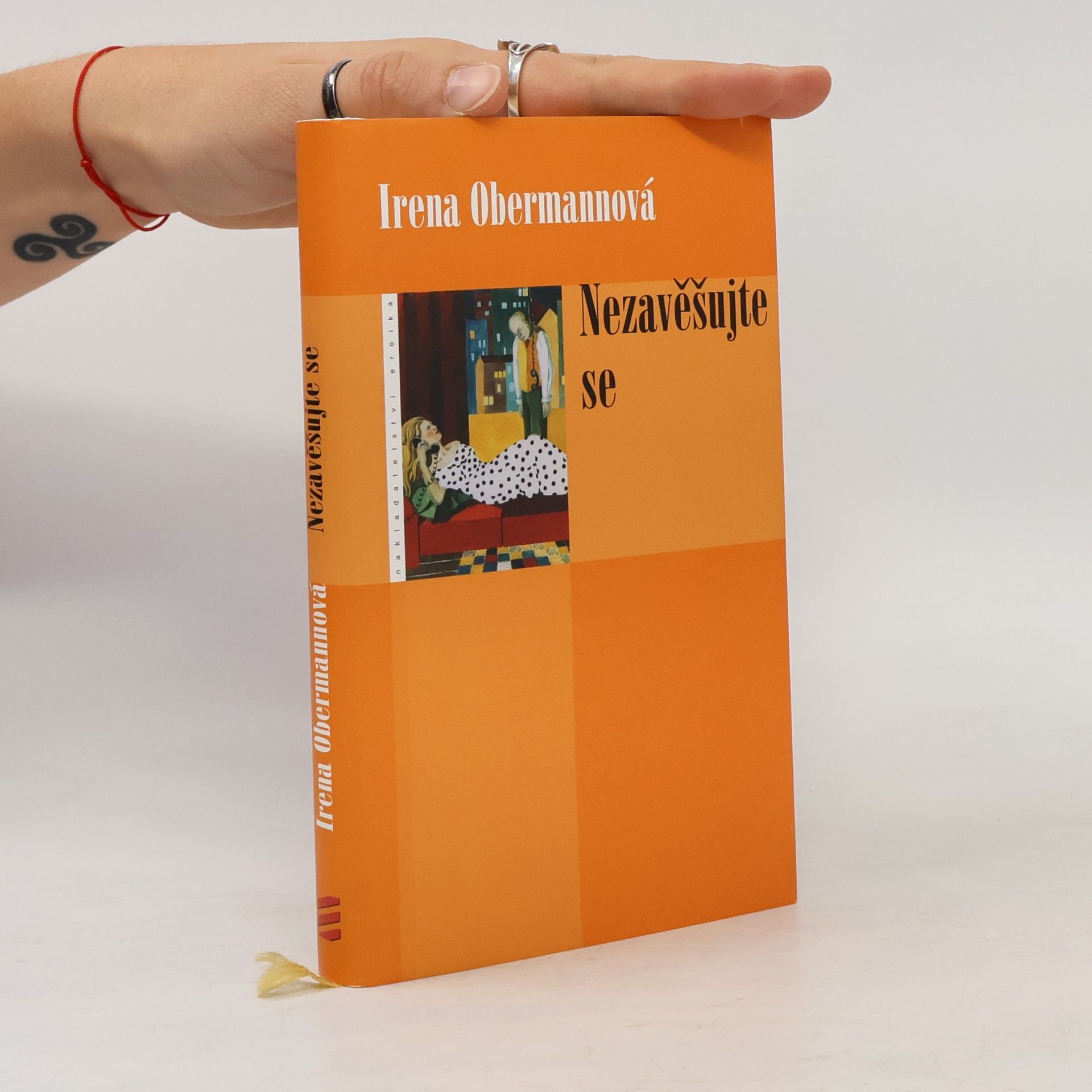 Irena Obermannová Nezavěšujte se
