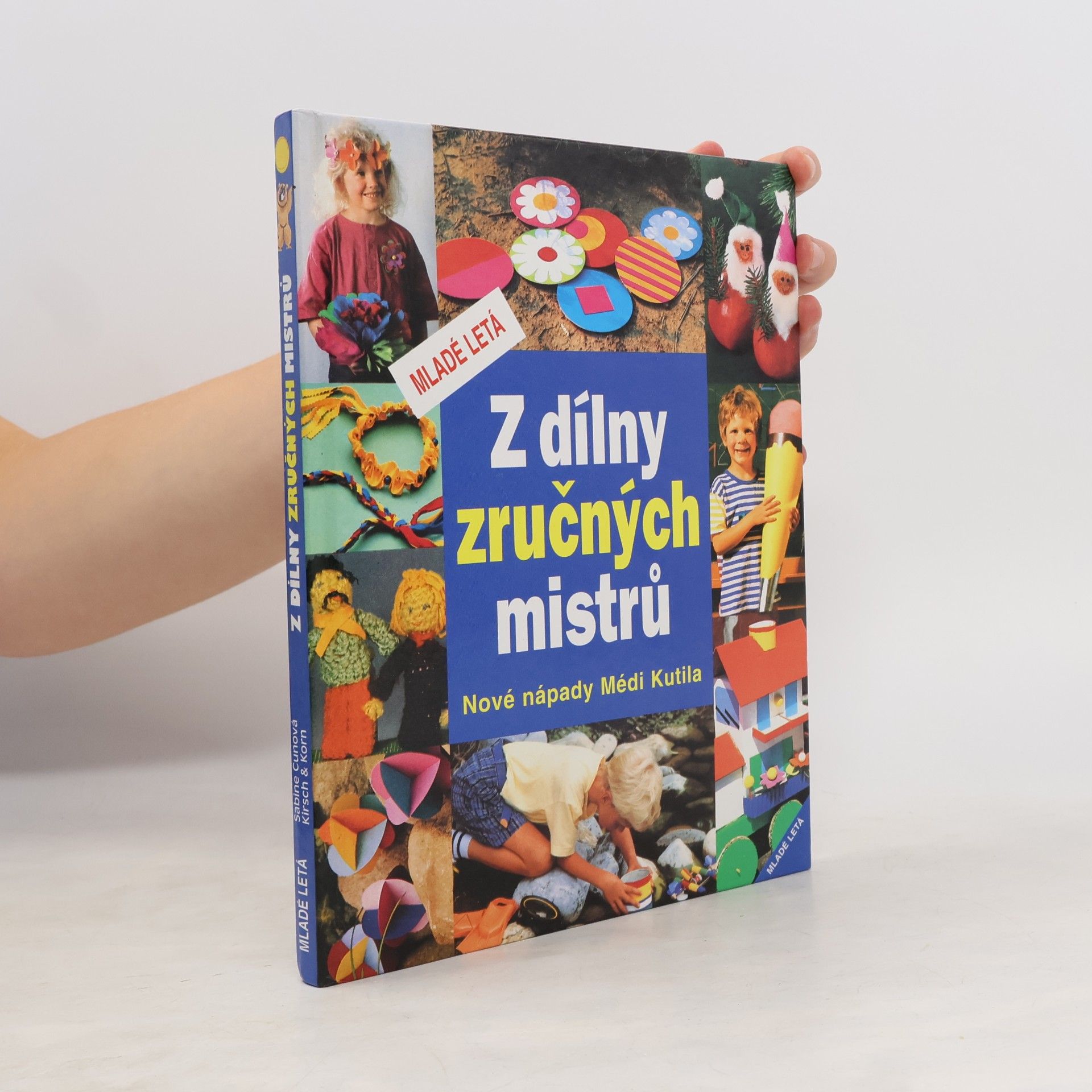 Jutta Kirsch Korn Z dílny zručných mistrů : nové nápady Médi Kutila