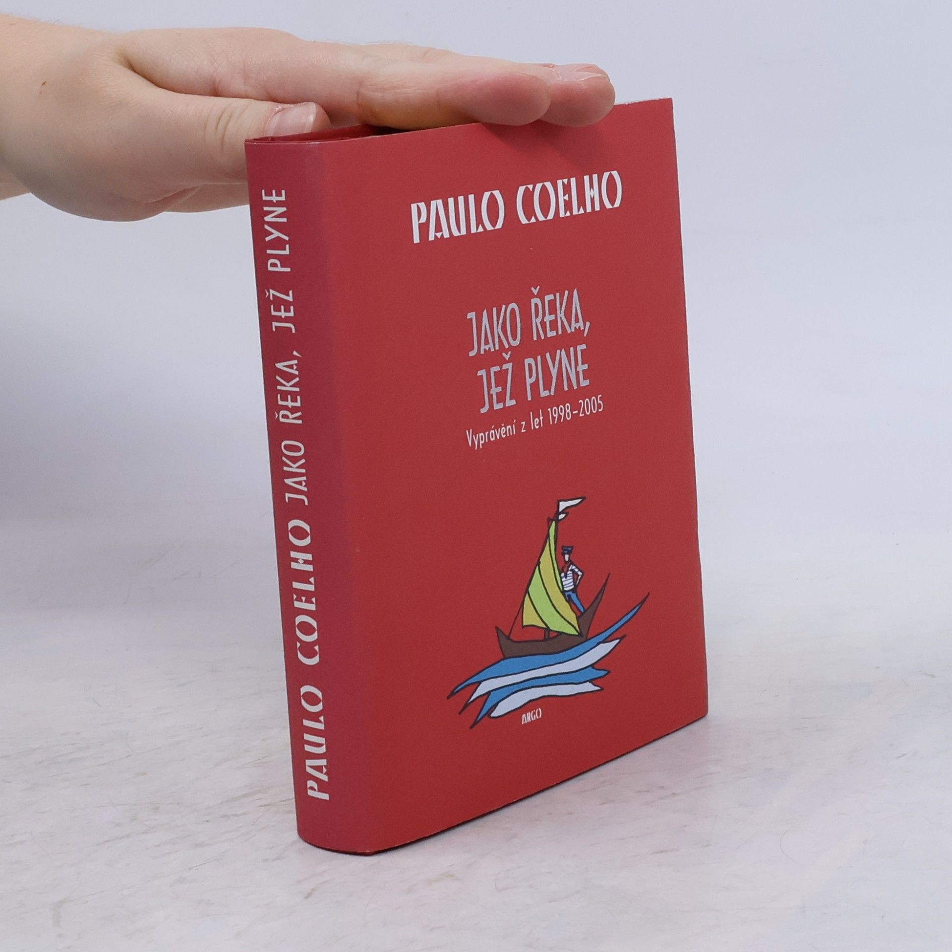 Paulo Coelho Jako řeka, jež plyne. Vyprávění z let 1998-2005