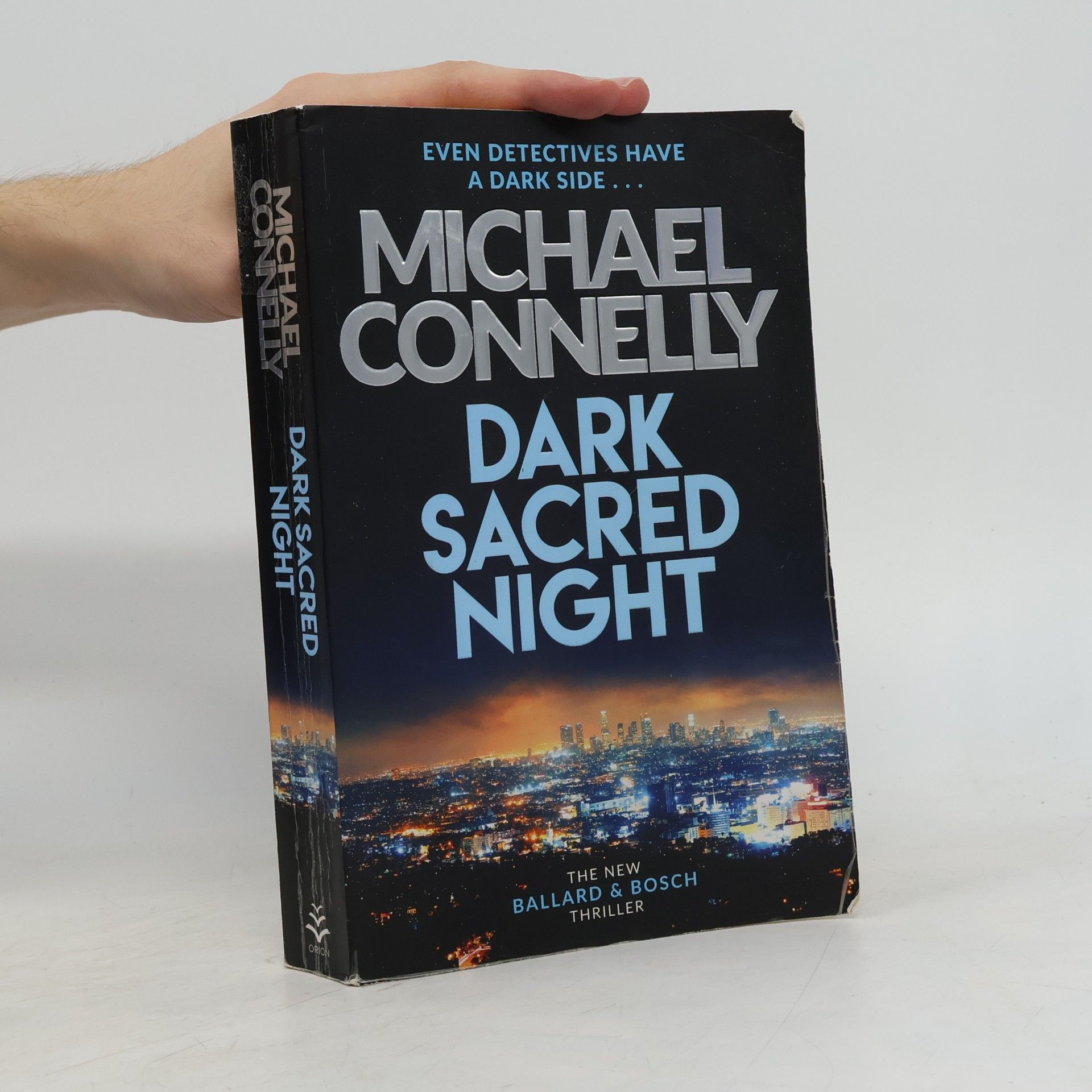 Michael Connelly Bosch and Ballard: Dark Sacred Night