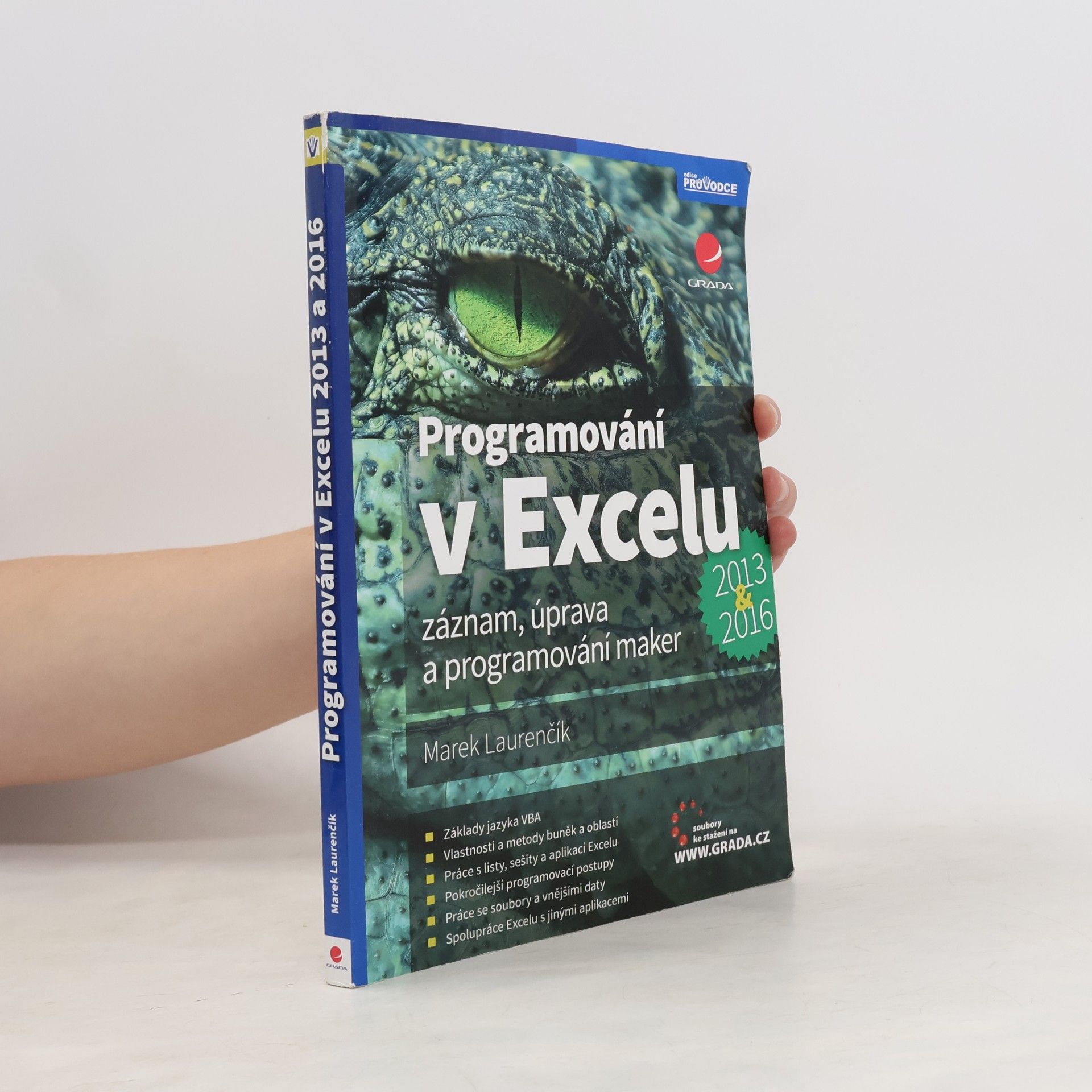 Marek Laurenčík Programování v Excelu 2013 & 2016