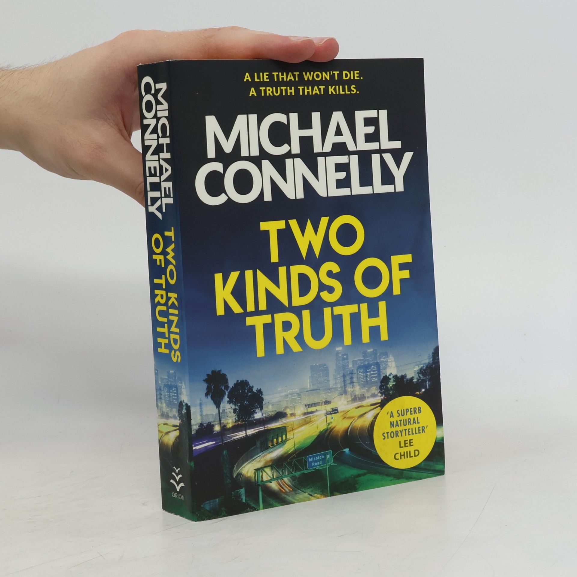 Michael Connelly Two kinds of truth