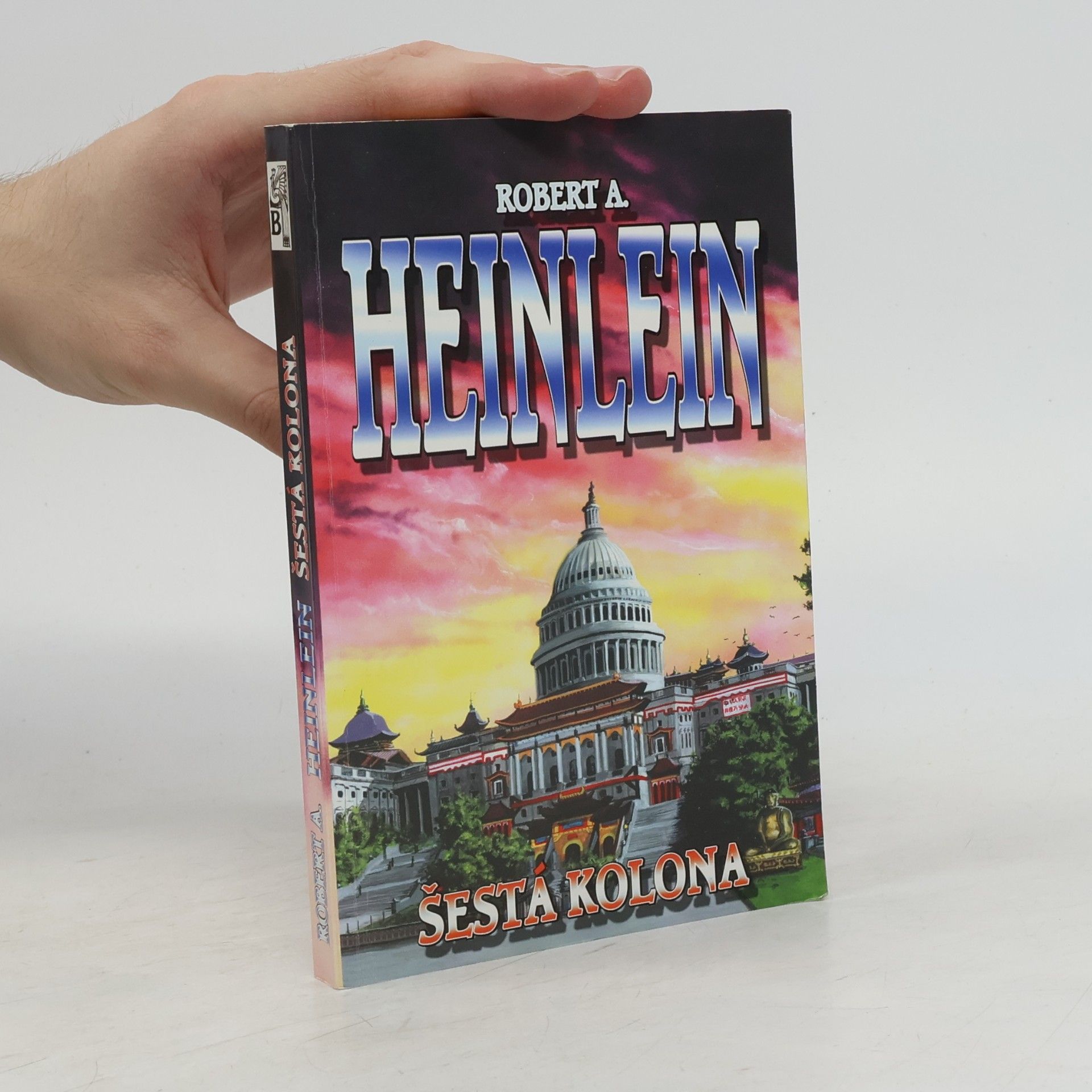 Robert A. Heinlein Šestá kolona