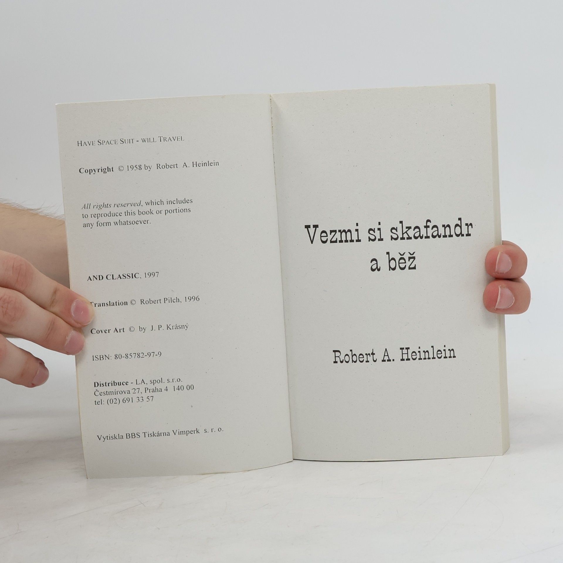 Robert A. Heinlein Vezmi si skafandr a běž