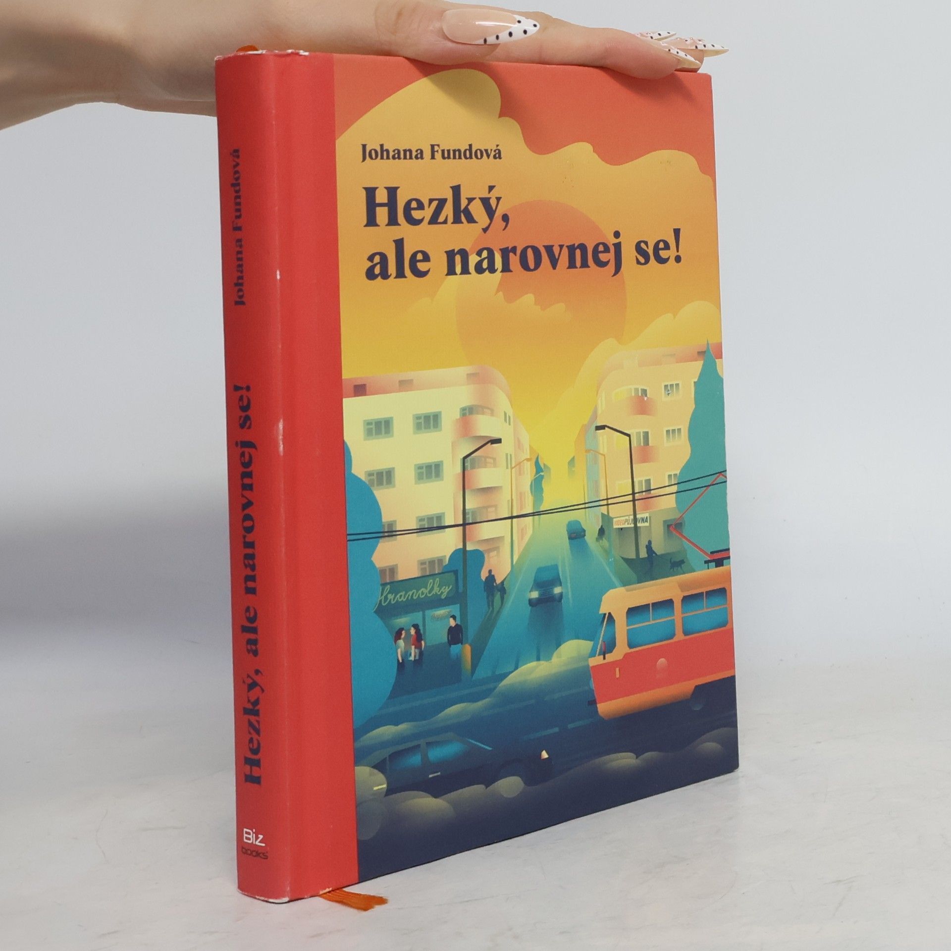 Johana Fundová Hezký, ale narovnej se!