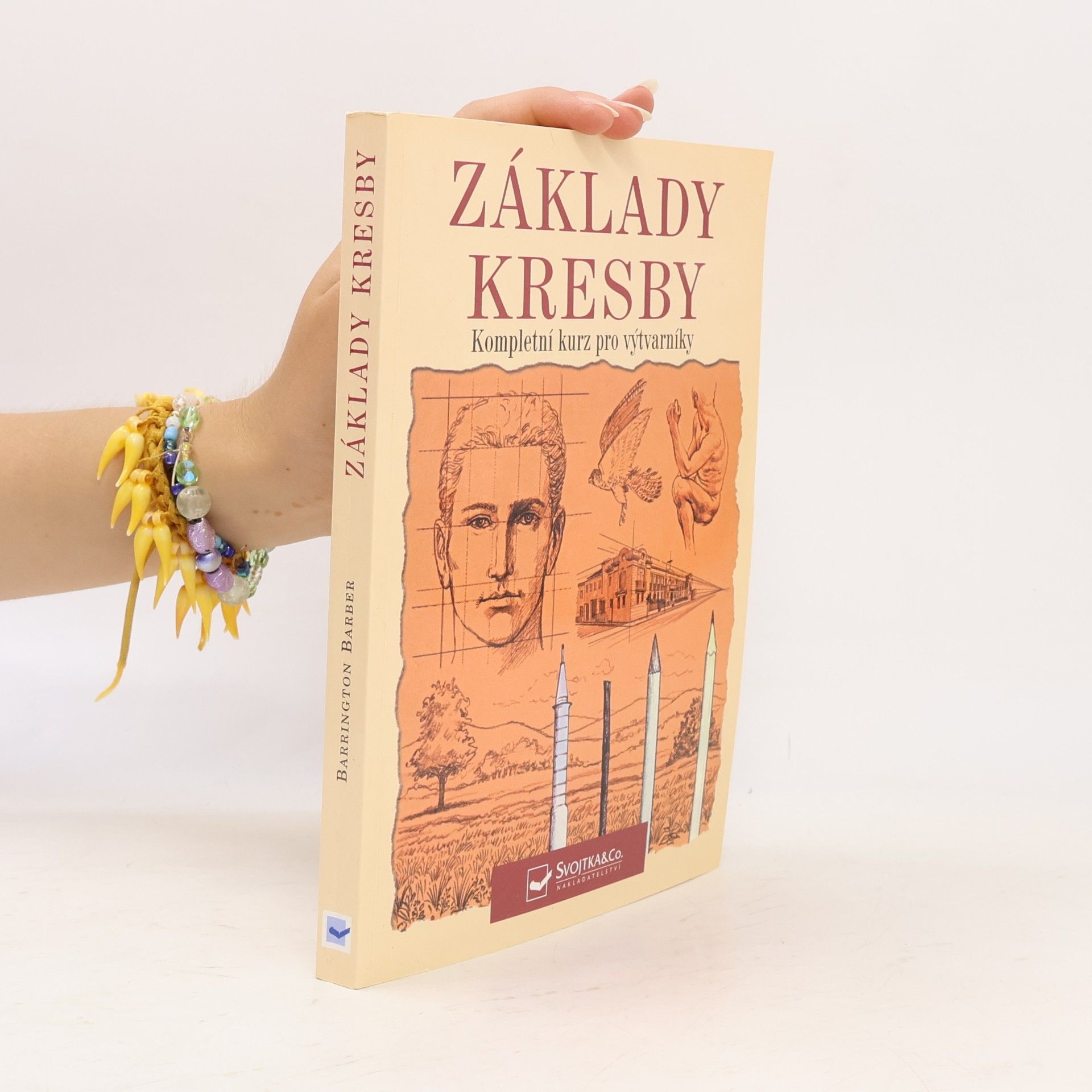 Barrington Barber Základy kresby: Kompletní kurz pro výtvarníky