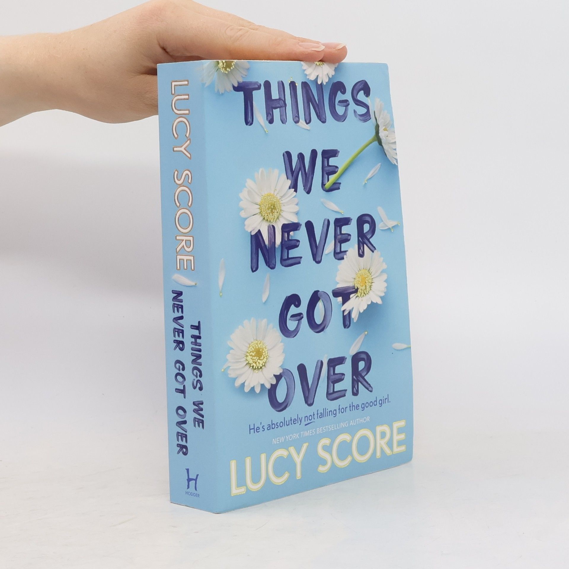Lucy Score Things We Never Got Over