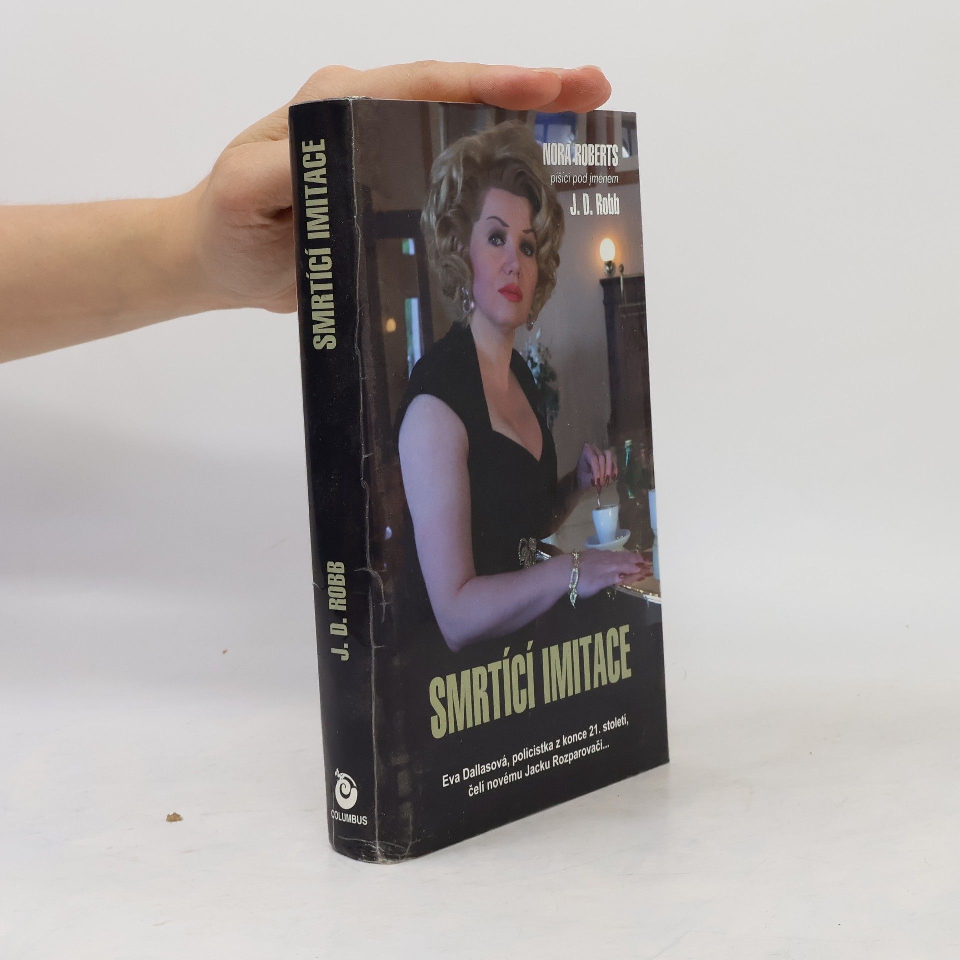 Nora Roberts Smrtící imitace