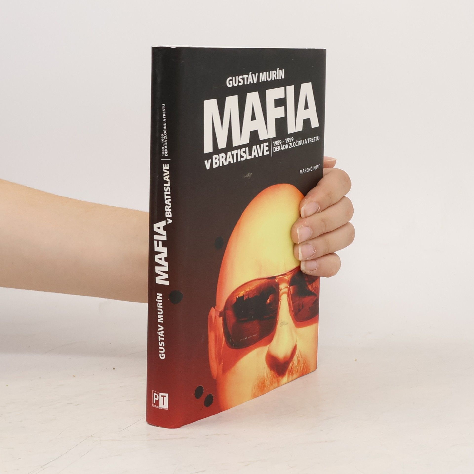 Gustáv Murín Mafia v Bratislave