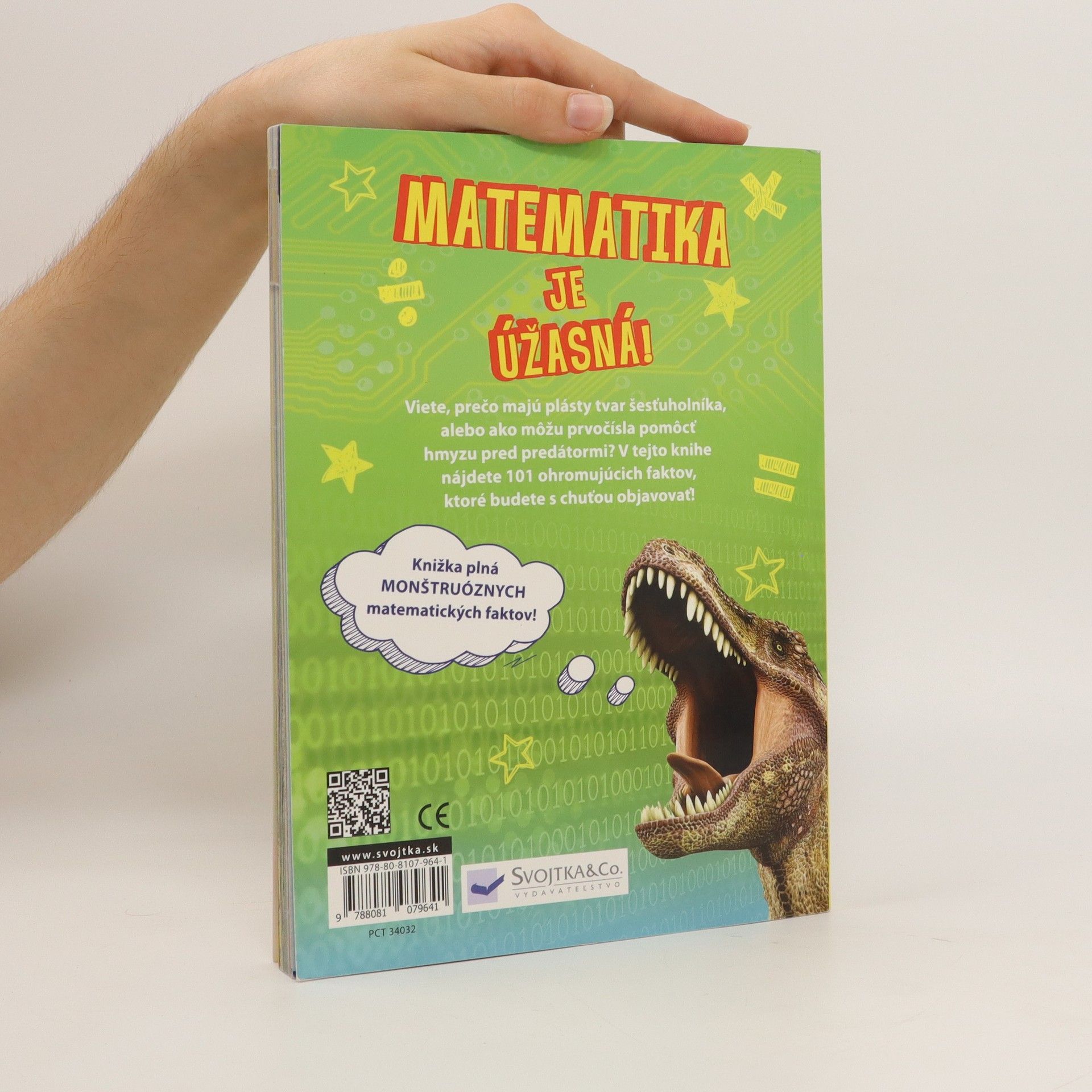 Sean Connolly Matematika je úžasná! 101 neuveritel'ných vecí, ktoré by malo poznať každé dieťa