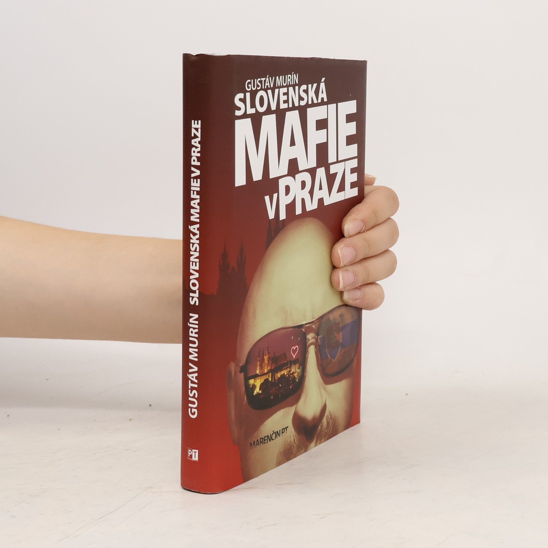 Gustáv Murín Slovenská mafie v Praze