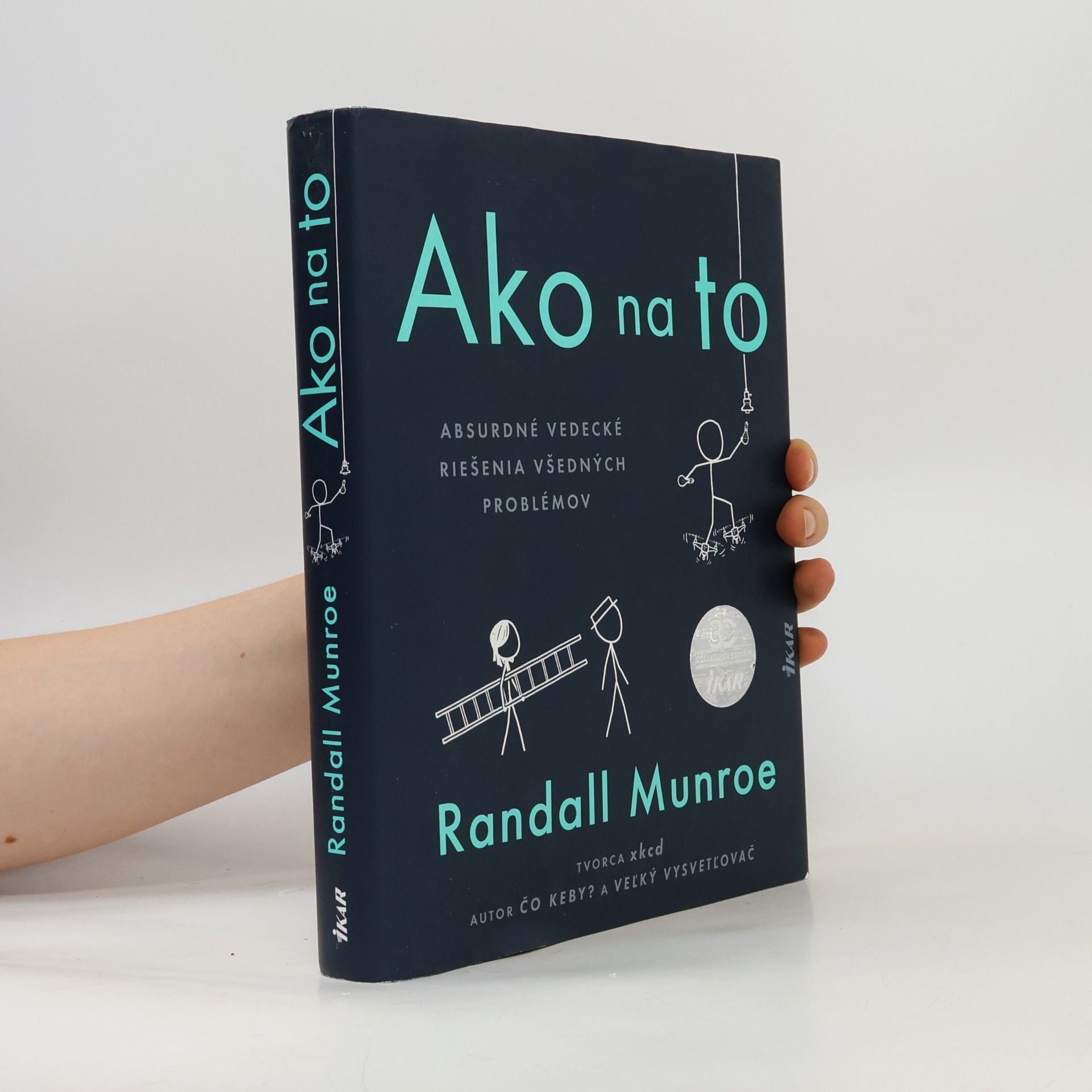 Randall Munroe Ako na to