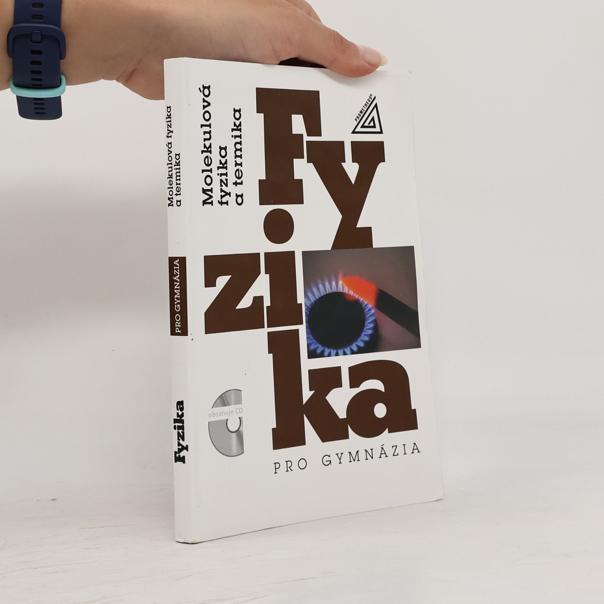Karel Bartuška Fyzika pro gymnázia: Molekulová fyzika a termika