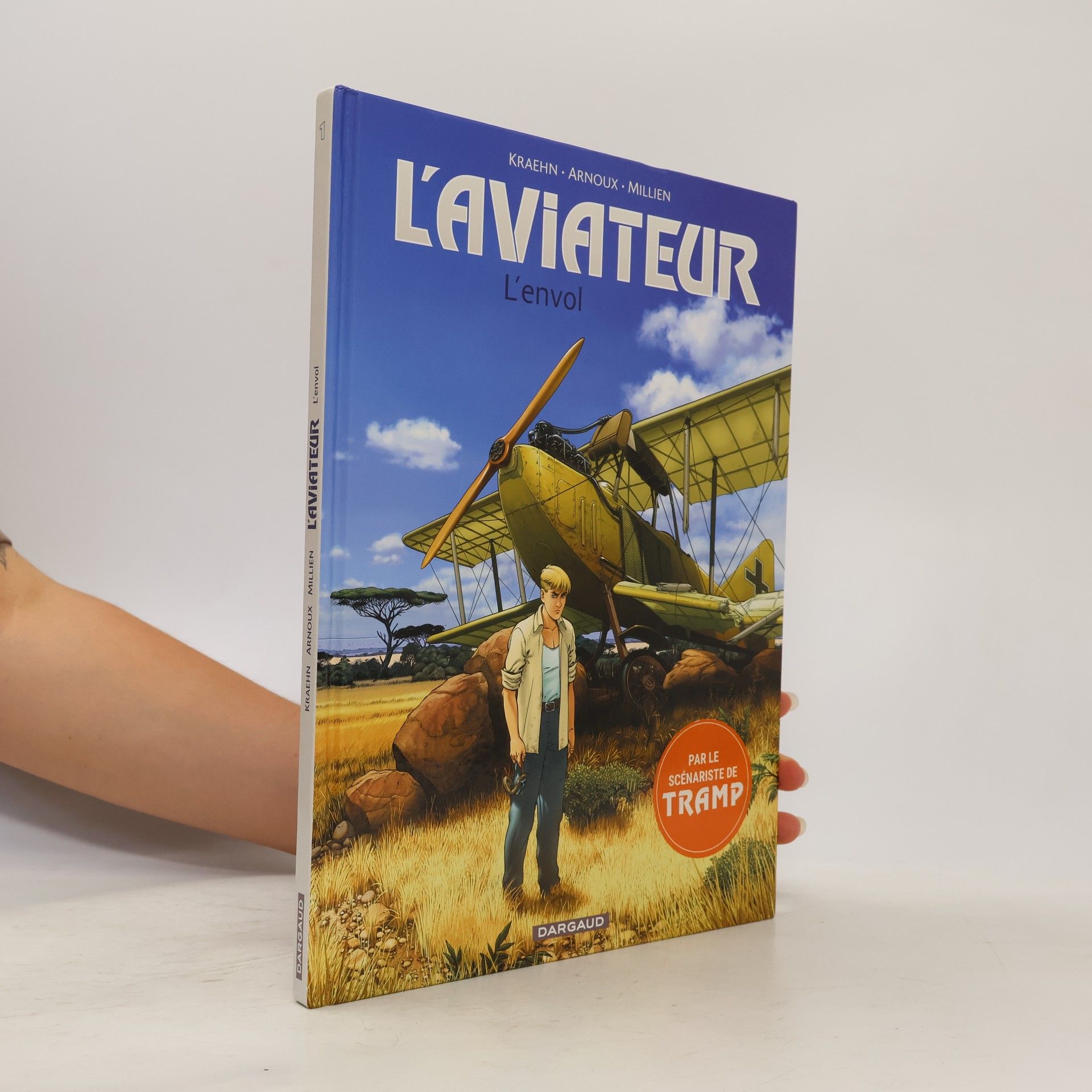 Erik Arnoux L'Aviateur - 1: L'Envol
