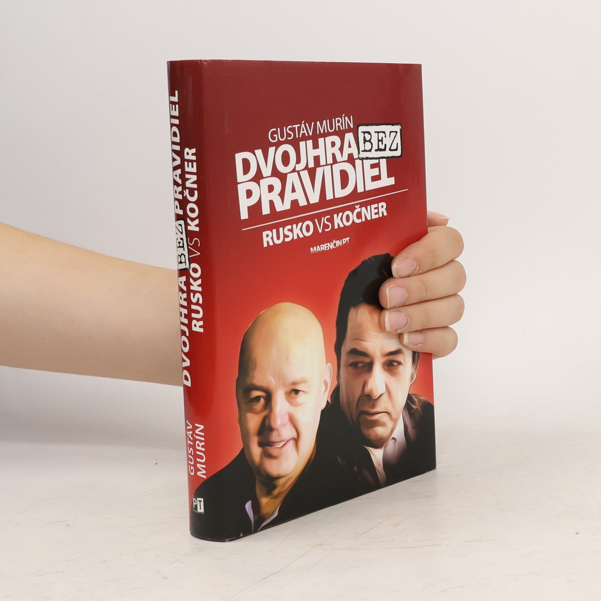 Gustáv Murín Dvojhra bez pravidiel: Pavol Rusko vs Marian Kočner