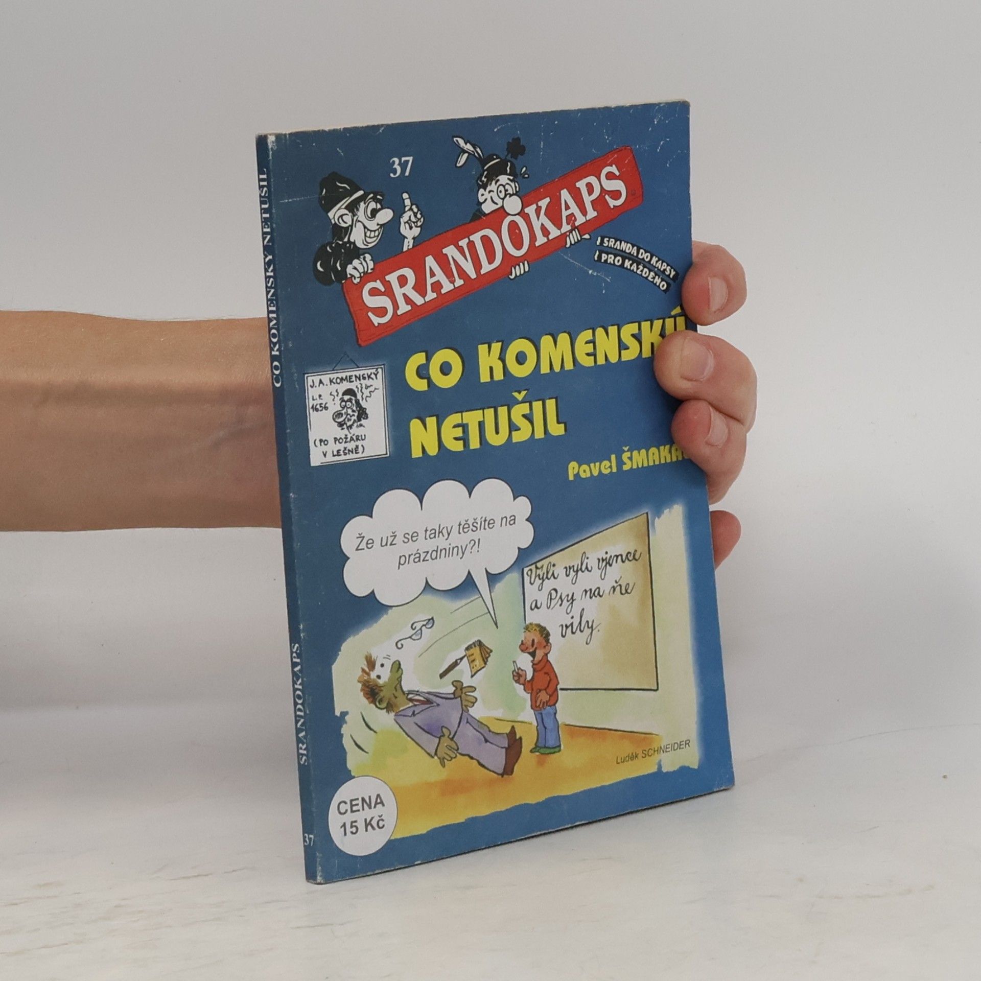 Kolektiv autorů Srandokaps č. 37. Co Komenský netušil
