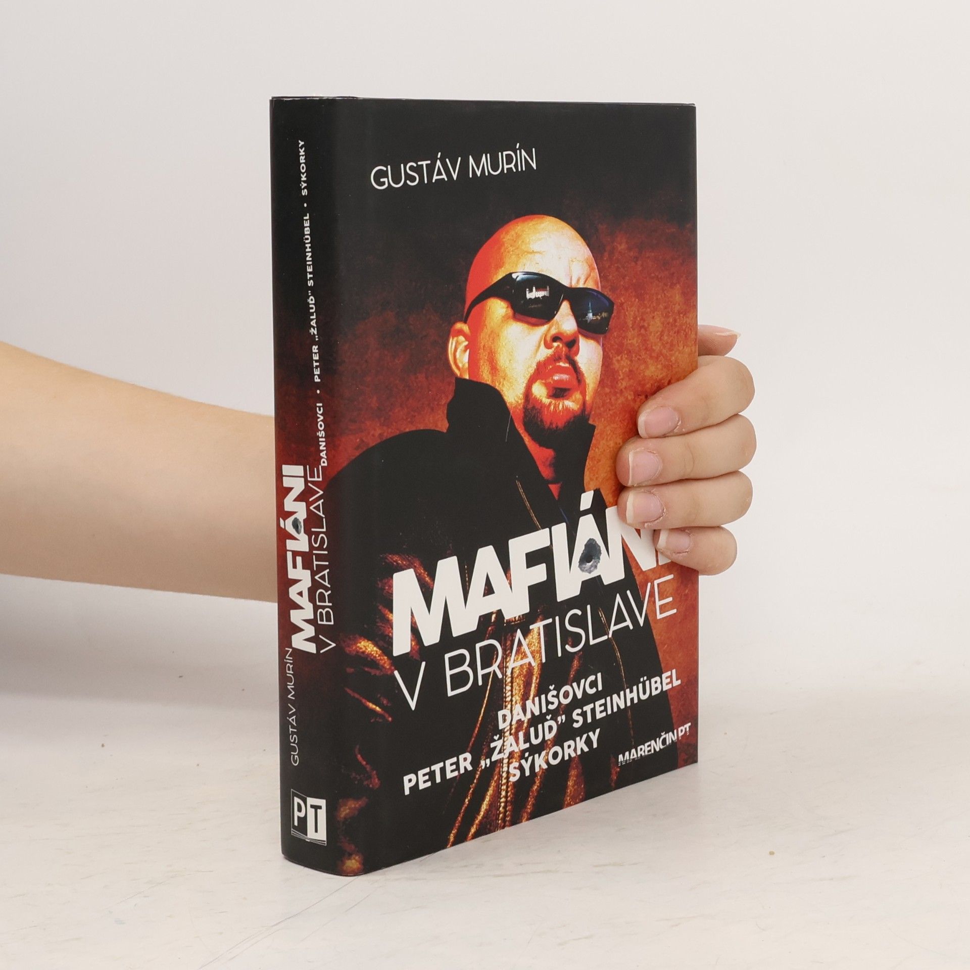 Gustáv Murín Mafiáni v Bratislave
