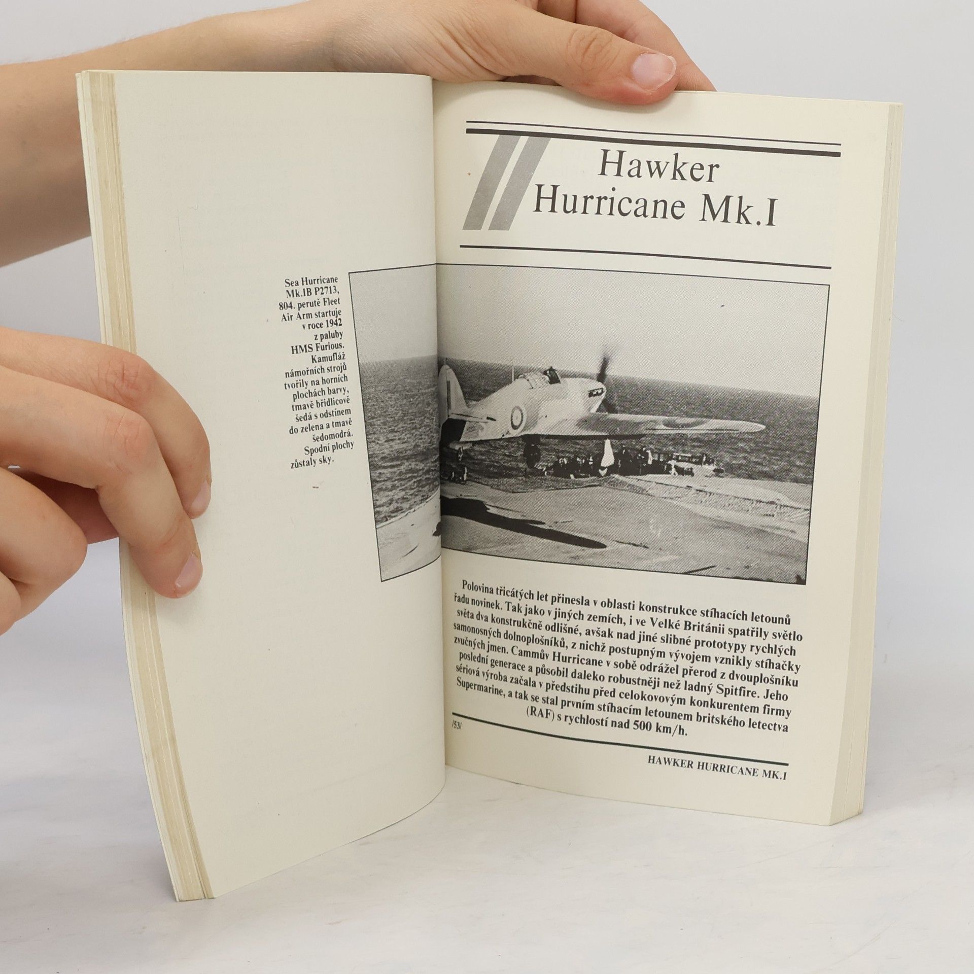 Various authors Ilustrovaná historie letectví. Mikojan MiG-17 ; Hawker Hurricane Mk. I ; Spad S VII