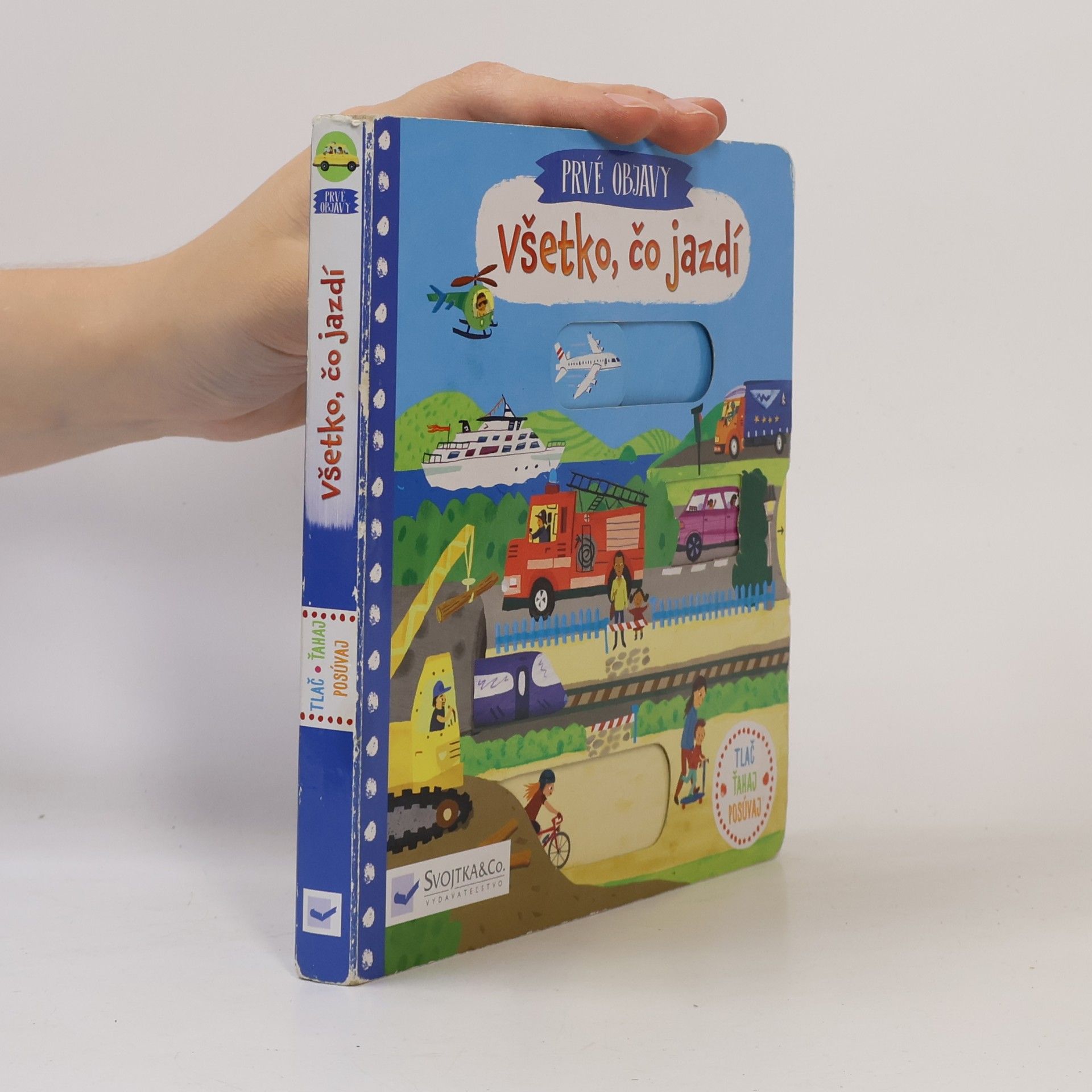 Collectif d'auteurs Prvé objavy Všetko, čo jazdí
