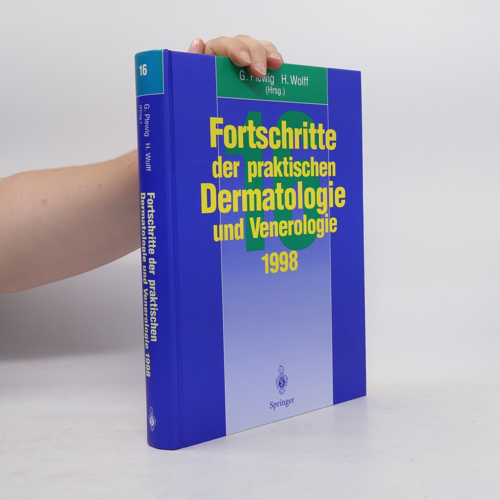 Gerd Plewig Fortschritte der praktischen Dermatologie und Venerologie