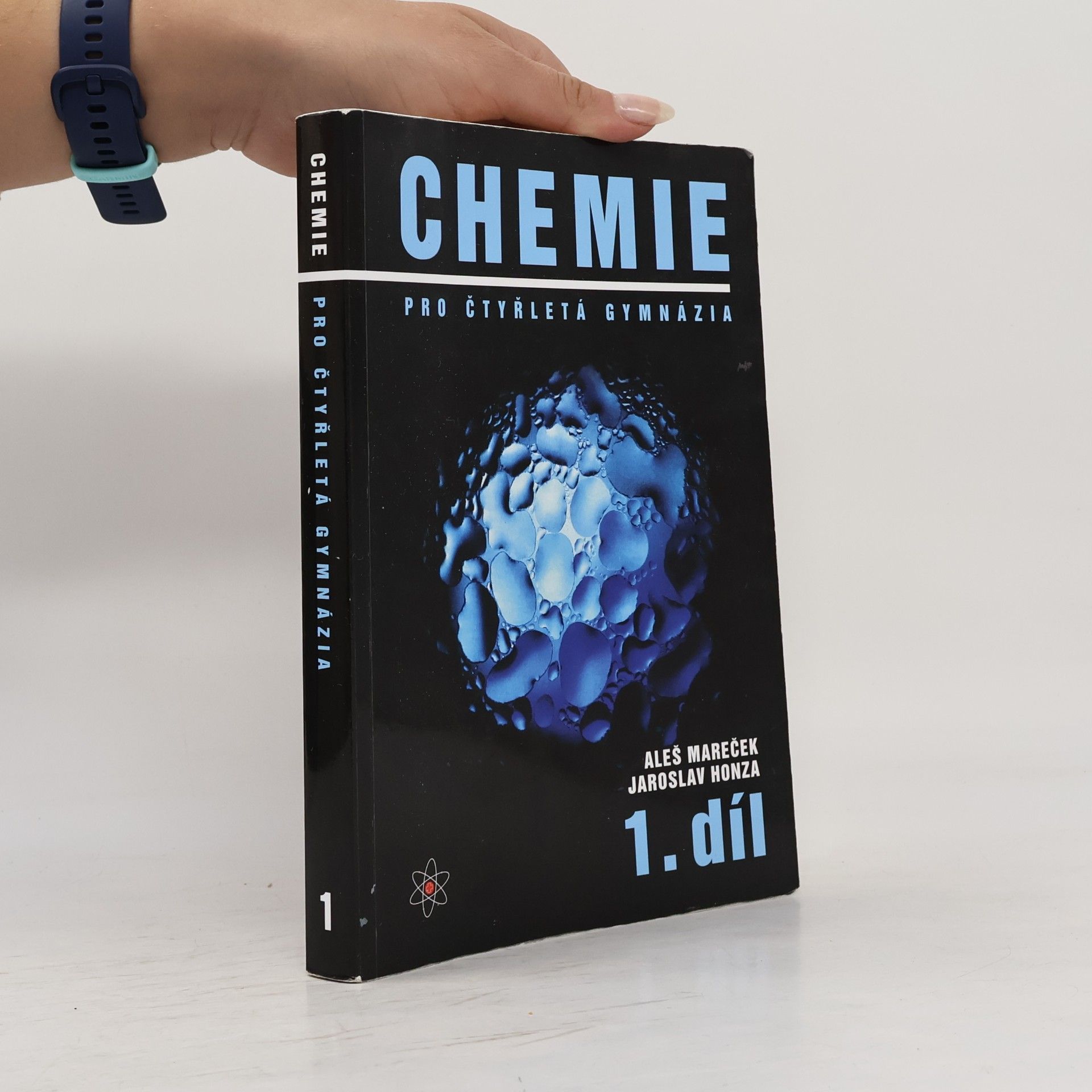 Aleš Mareček Chemie pro čtyřletá gymnázia, 1.díl