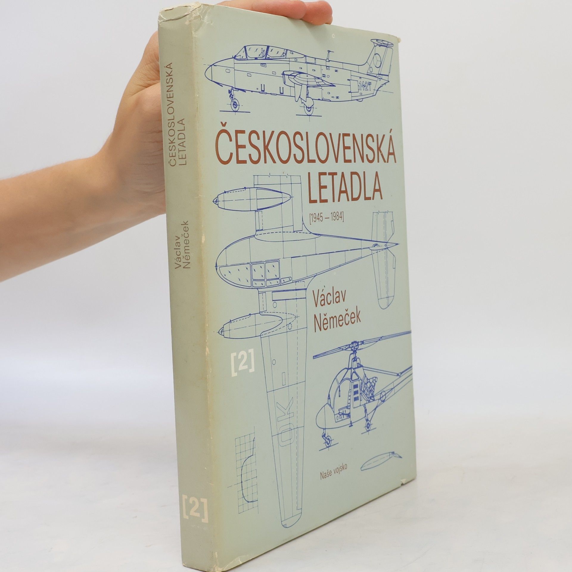 Václav Němeček Československá letadla 2 (1945-1984)