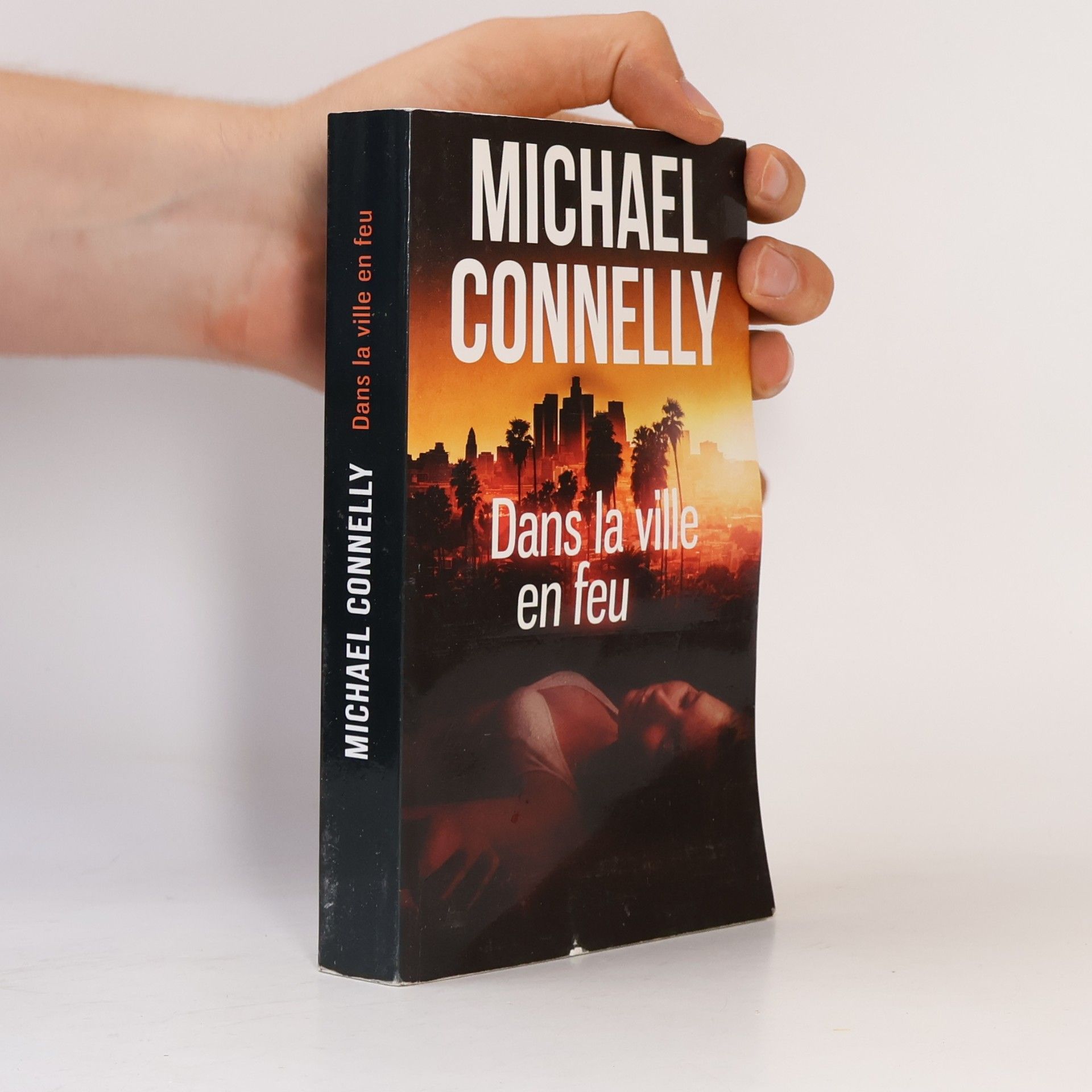 Michael Connelly Dans la ville en feu