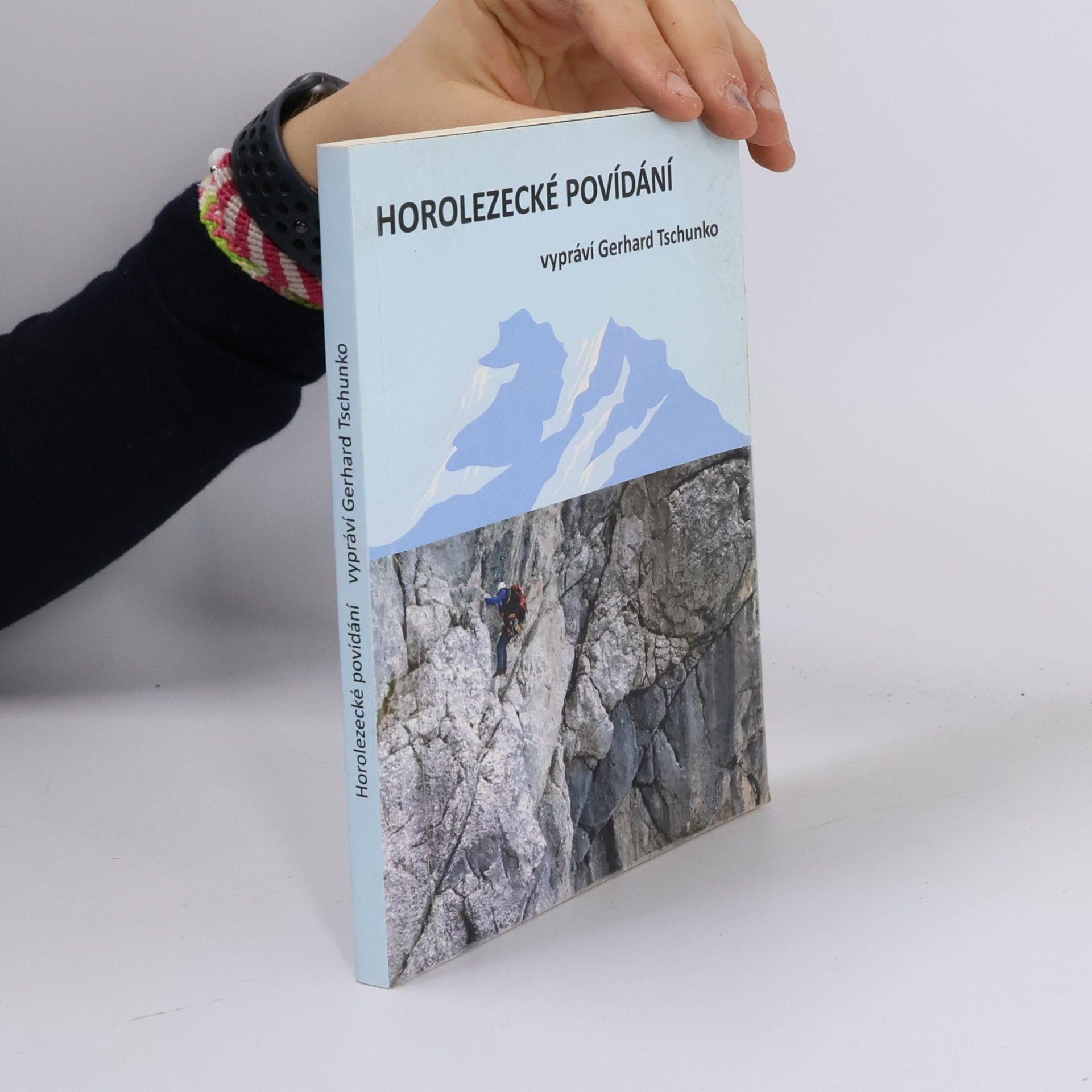 Gerhard Tschunko Horolezecké povídání