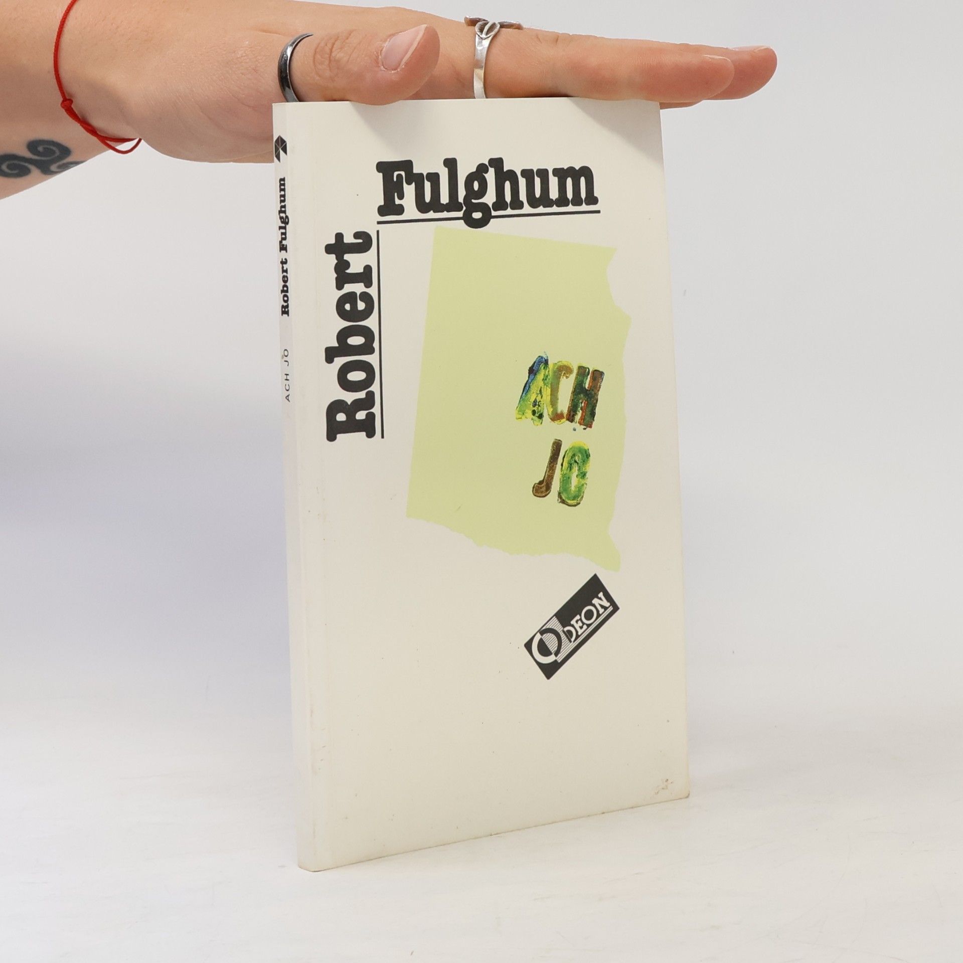 Robert Fulghum Ach jo