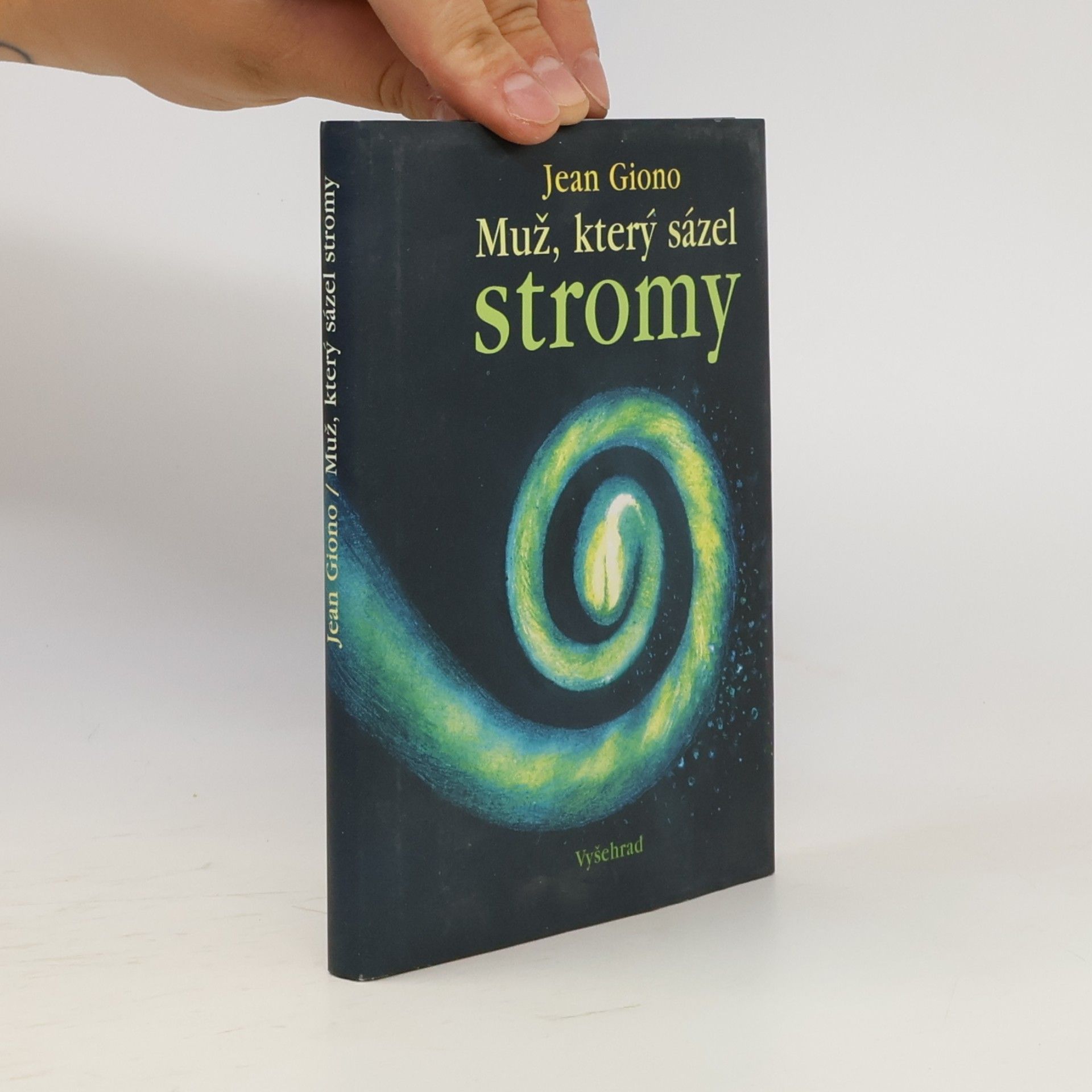 Jean Giono Muž, který sázel stromy
