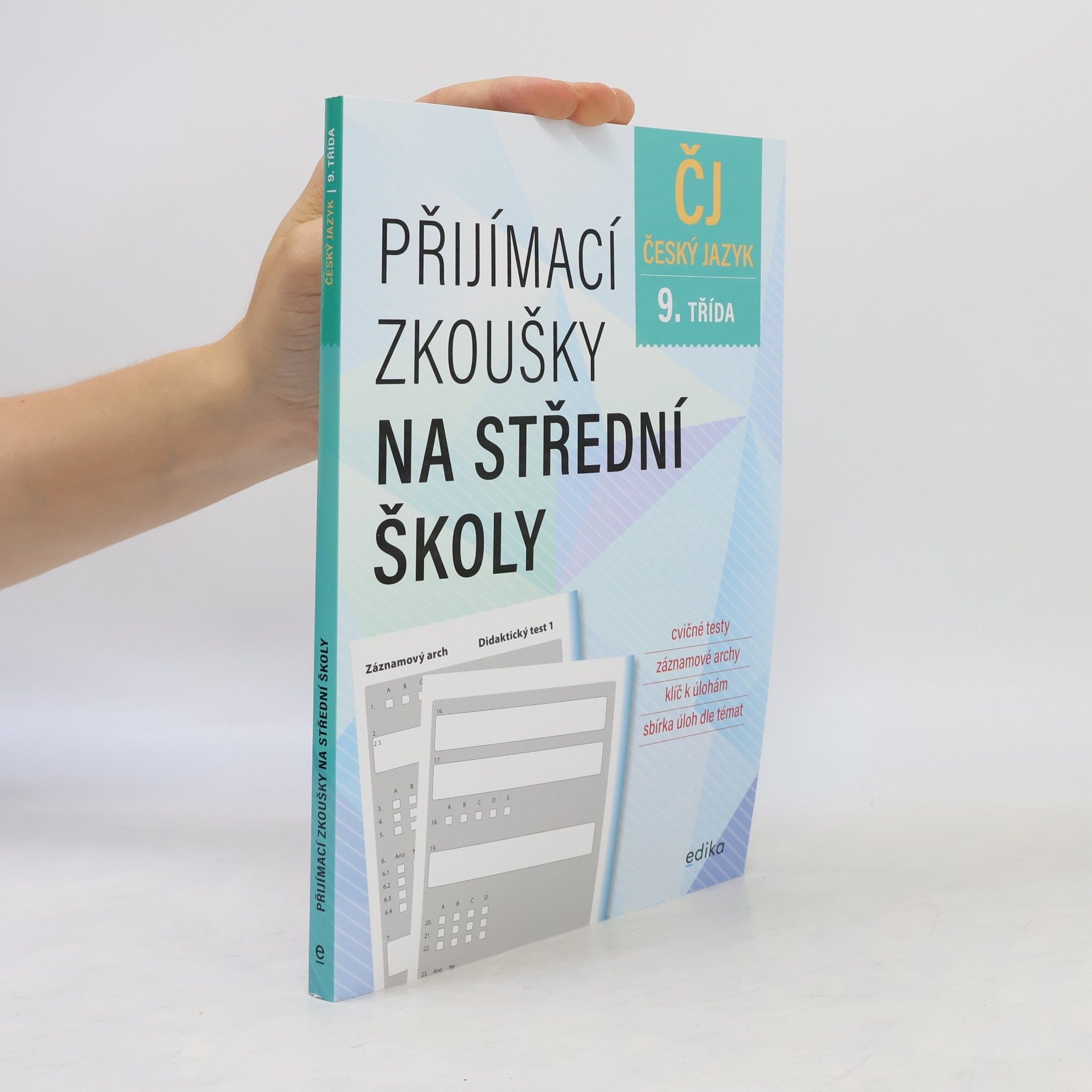 Kolektiv autorů Přijímací zkoušky na střední školy. Český jazyk