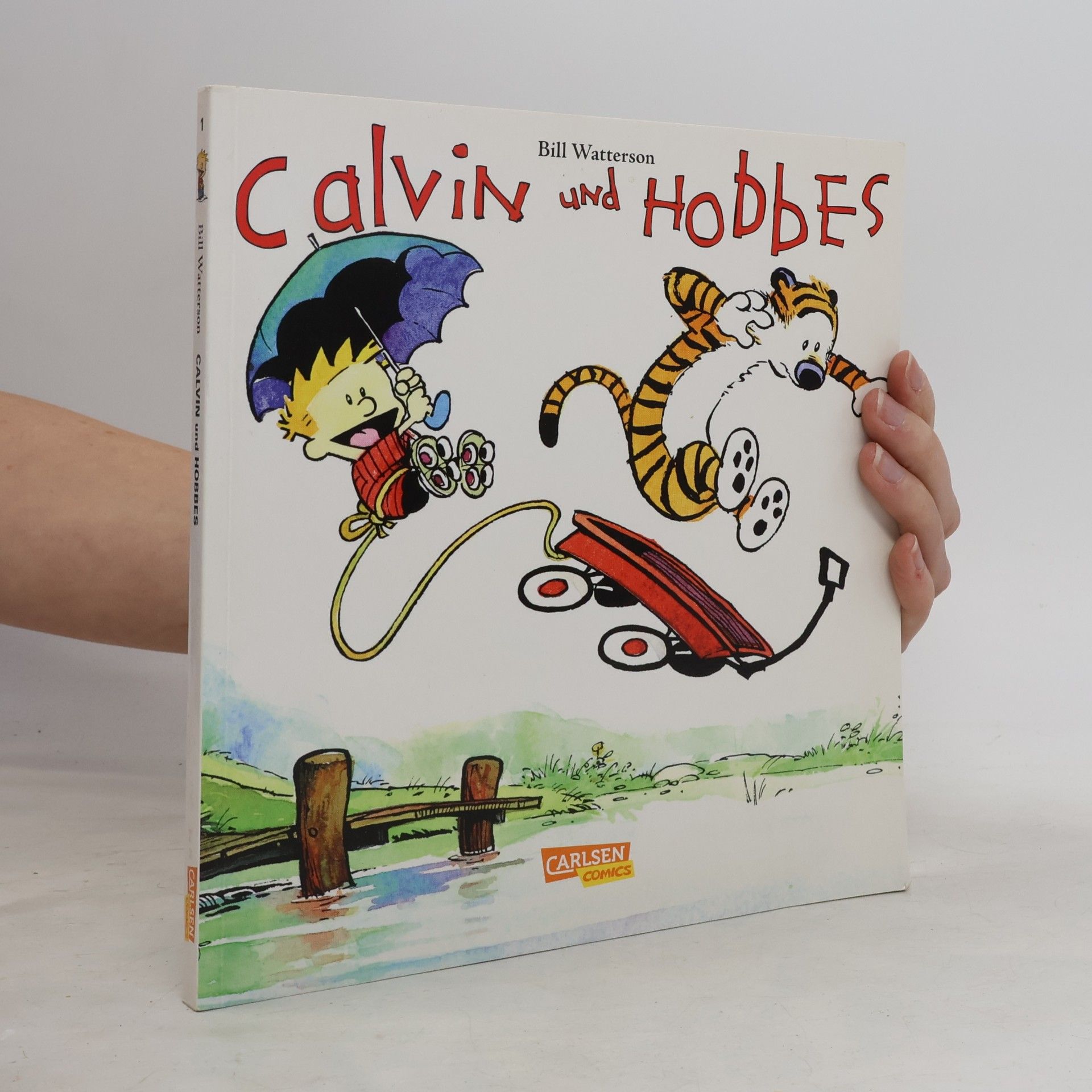 Bill Watterson II Calvin und Hobbes 1