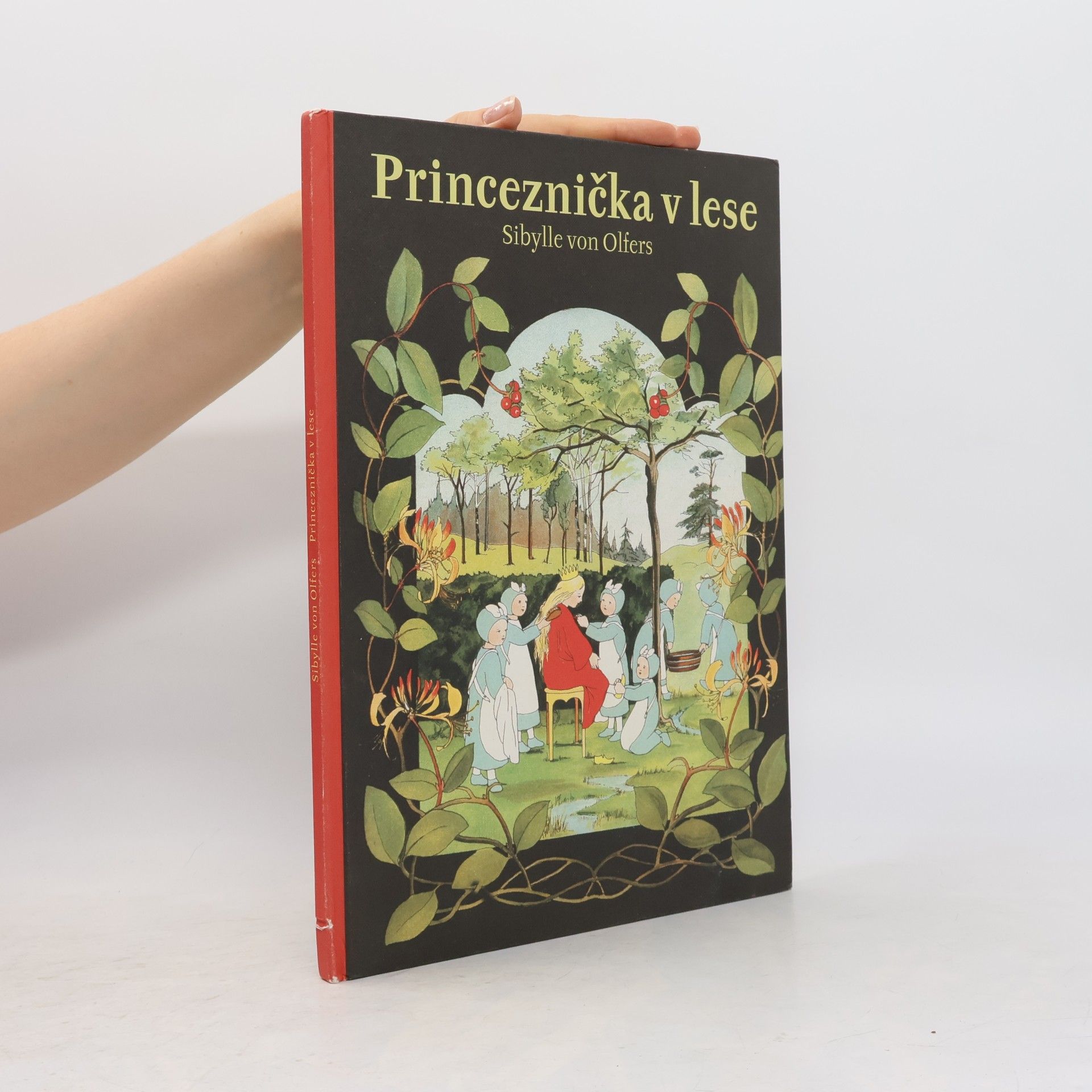 Sibylle von Olfers Princeznička v lese