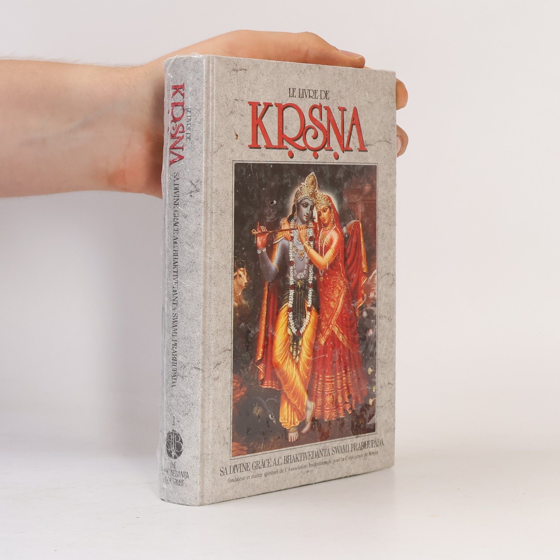A. C. Bhaktivedanta Swami Prabhupada Le livre de Krsna. Première partie