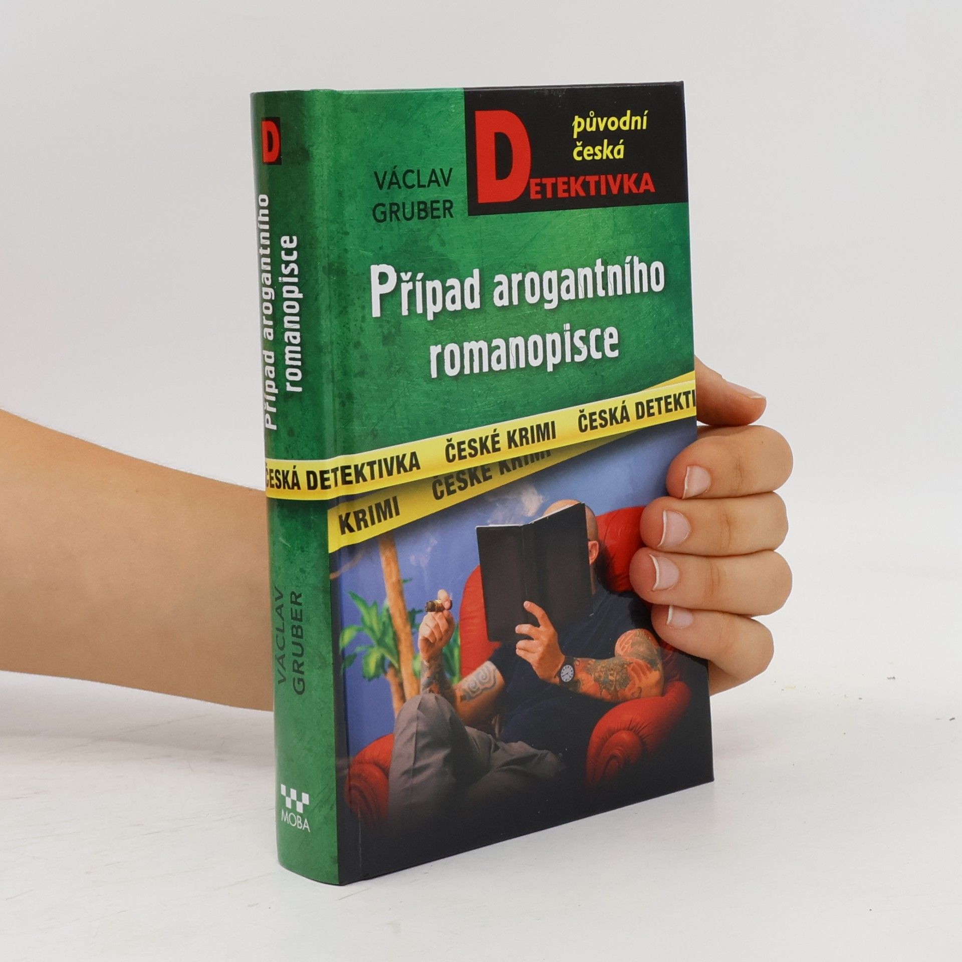 Václav Gruber Případ arogantního romanopisce