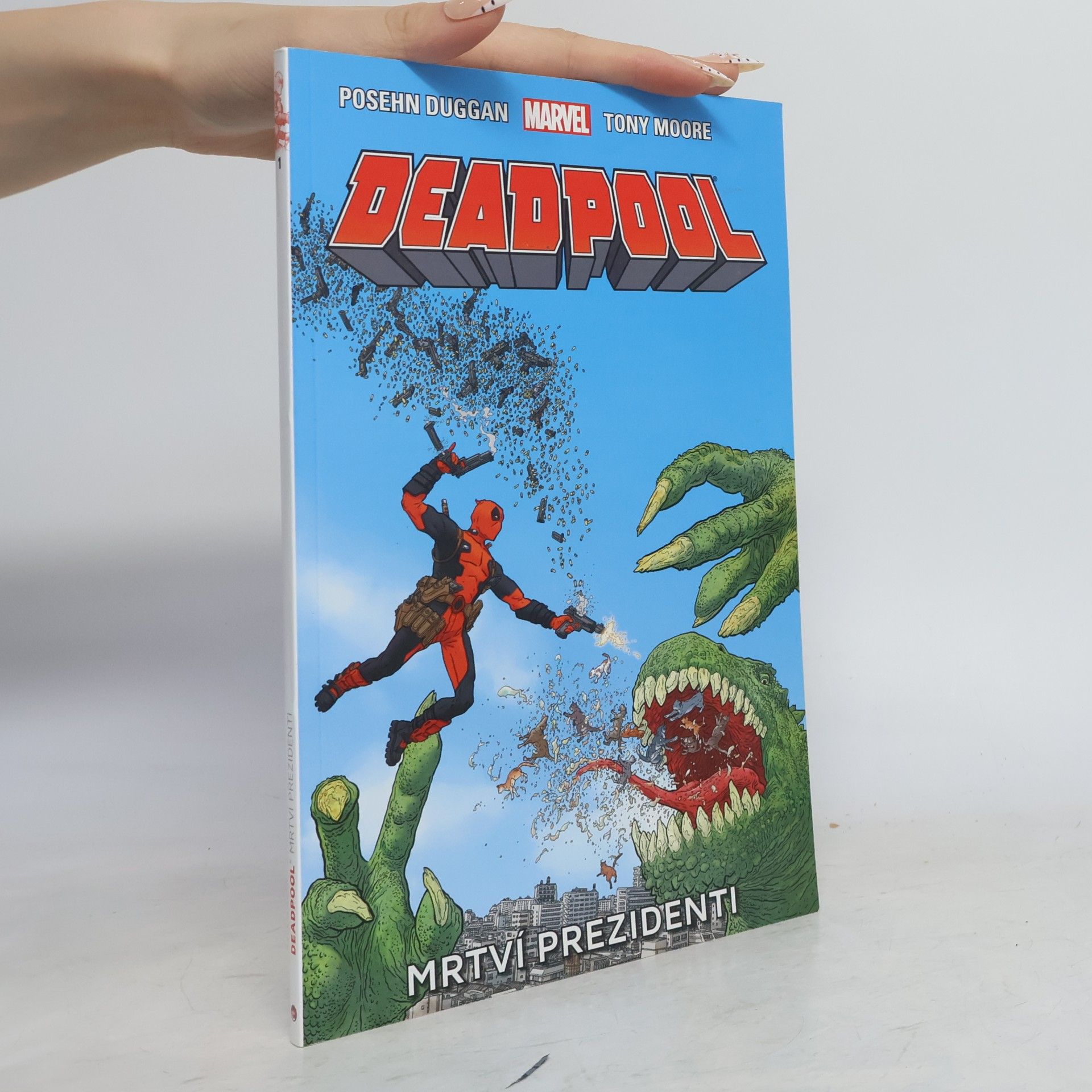 Gerry Duggan Deadpool: Mrtví prezidenti