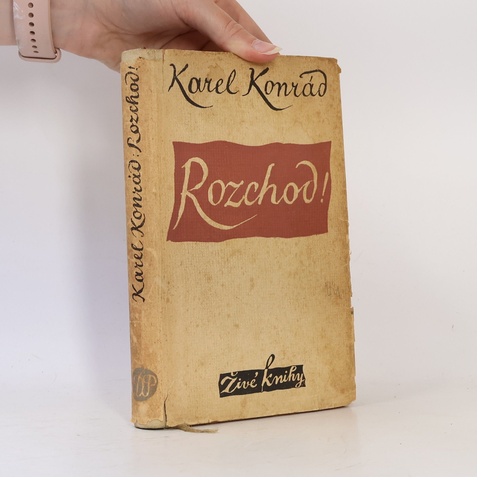 Karel Konrád Rozchod!
