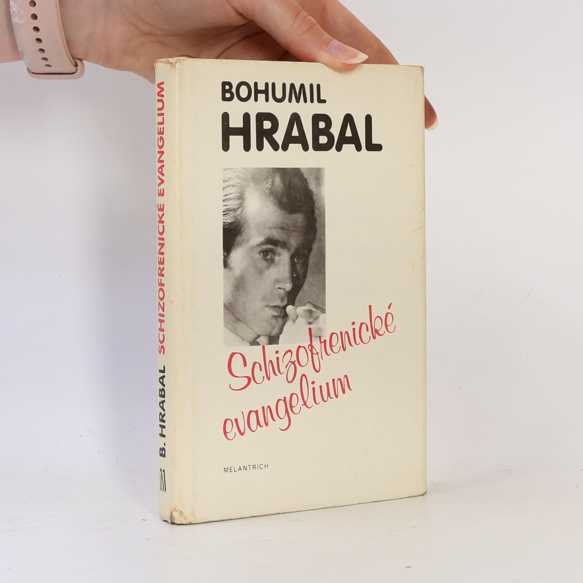 Bohumil Hrabal Schizofrenické evangelium