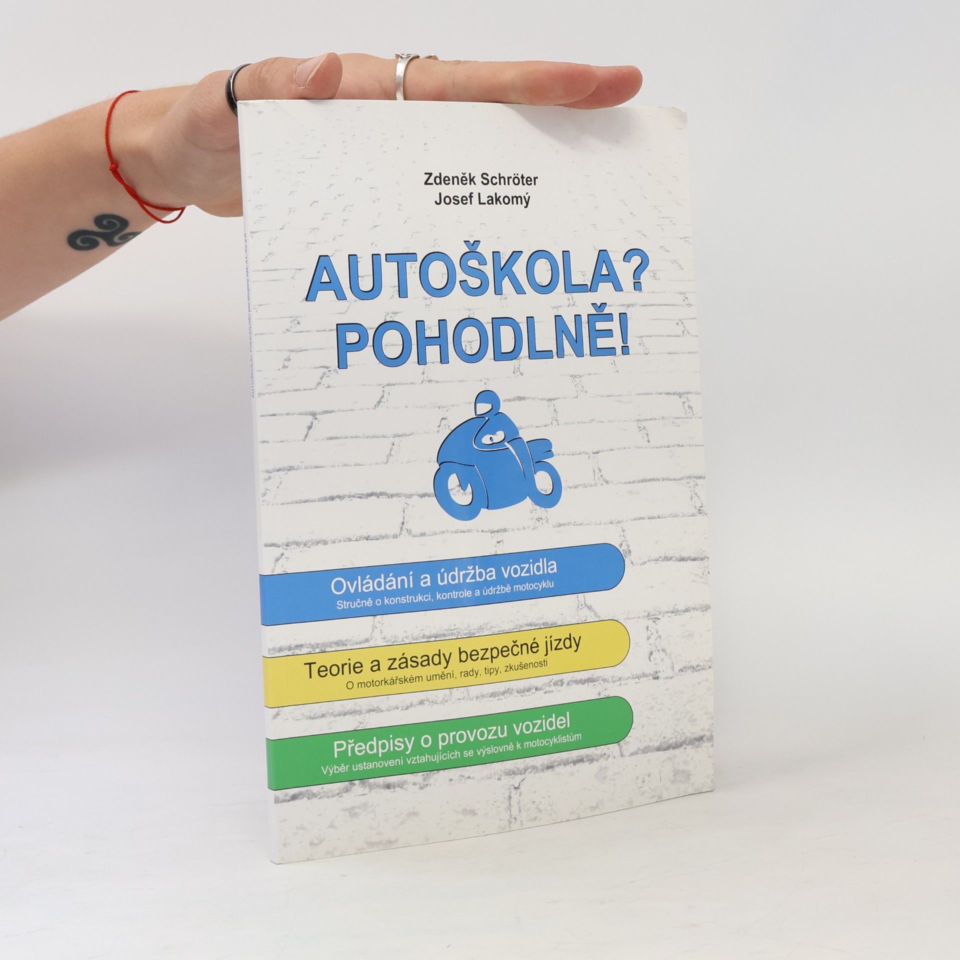 Josef Lakomý Autoškola? Pohodlně! Pro skupiny AM, A1, A2 a A