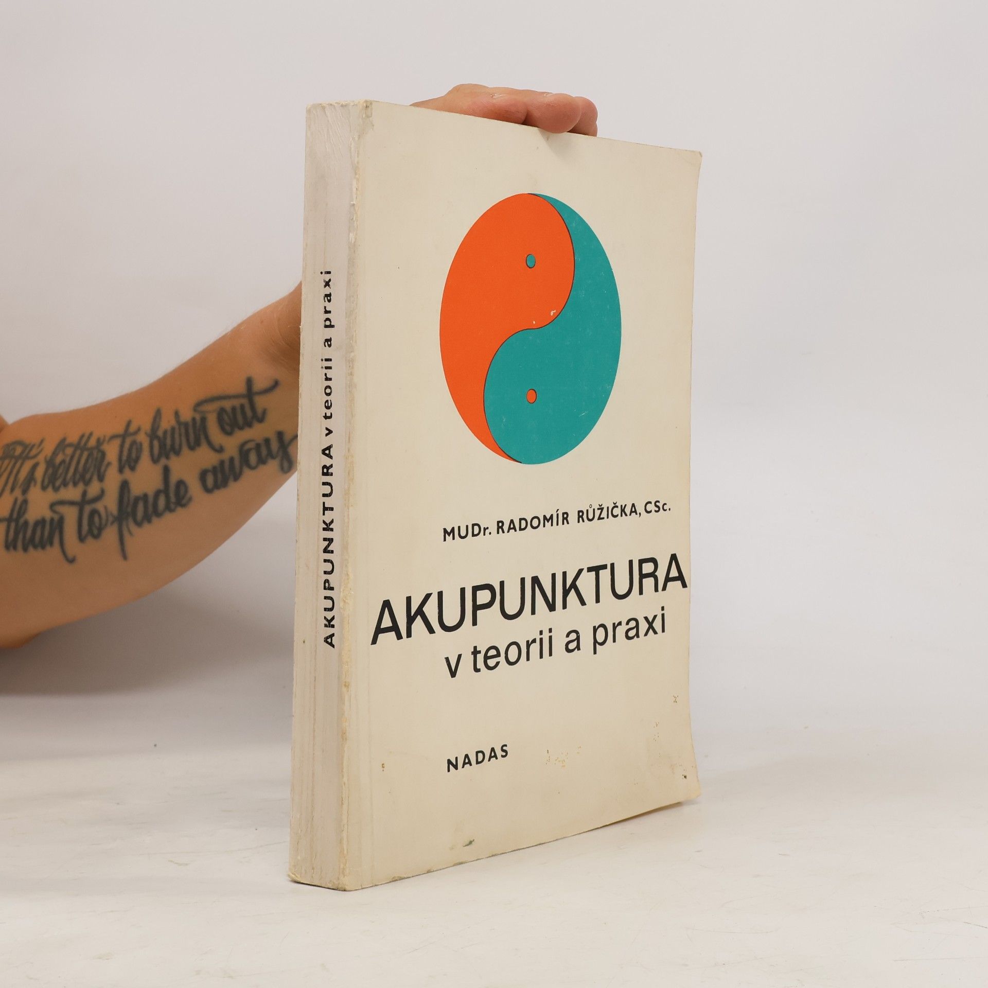 Radomír Růžička Akupunktura v teorii a praxi