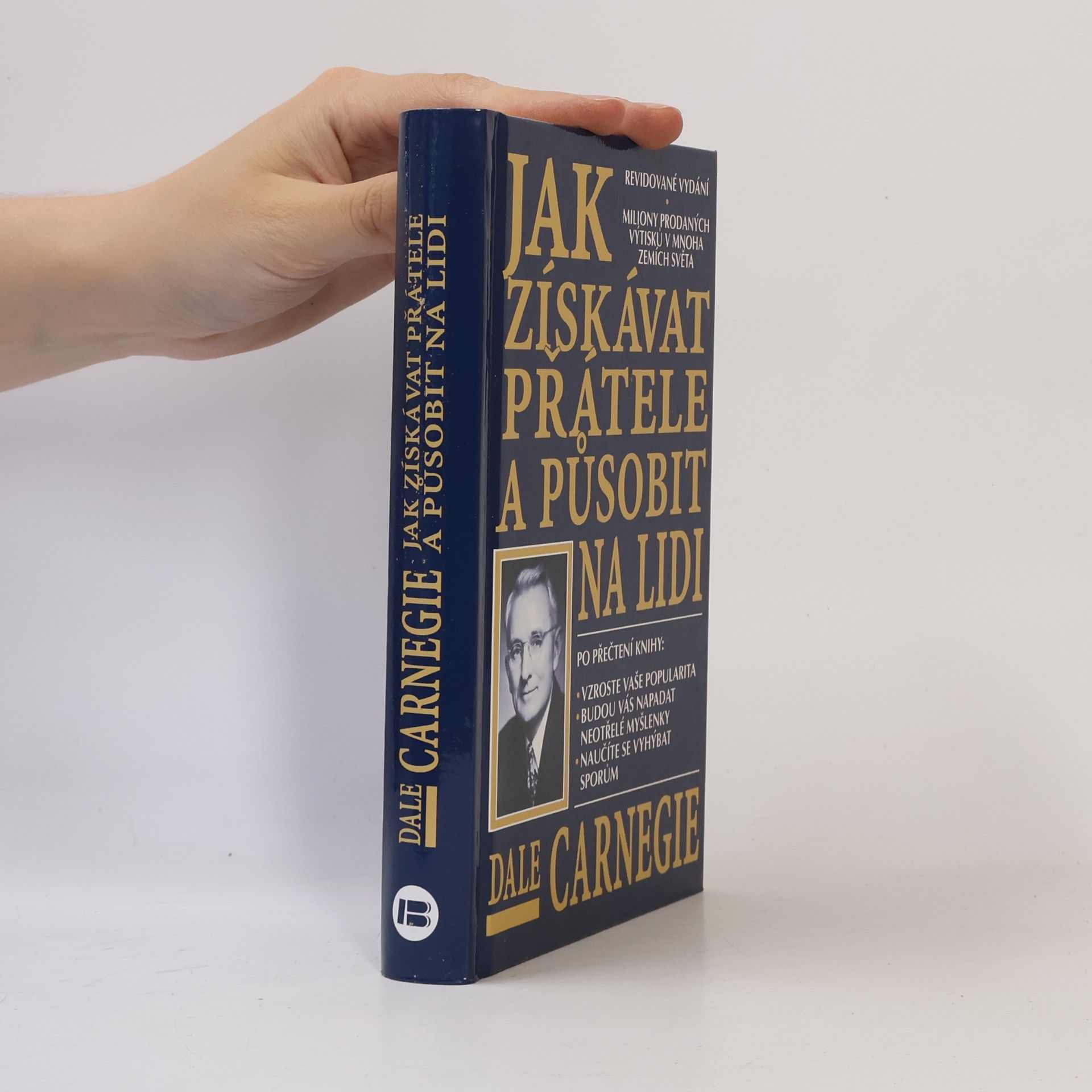 Dale Carnegie Jak získávat přátele a působit na lidi