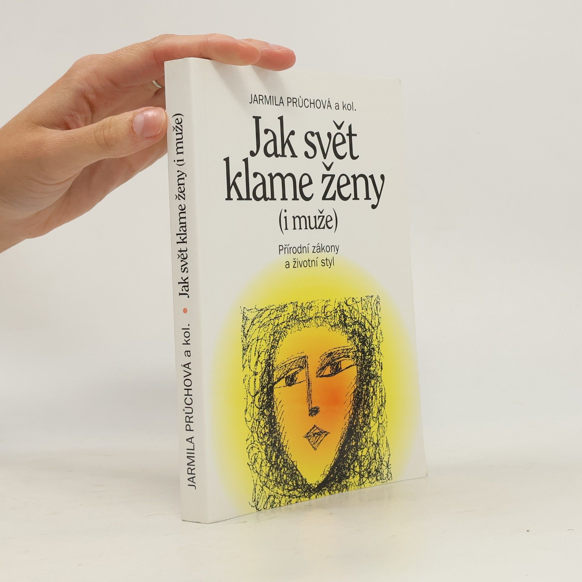 Jarmila Průchová Jak svět klame ženy (i muže)