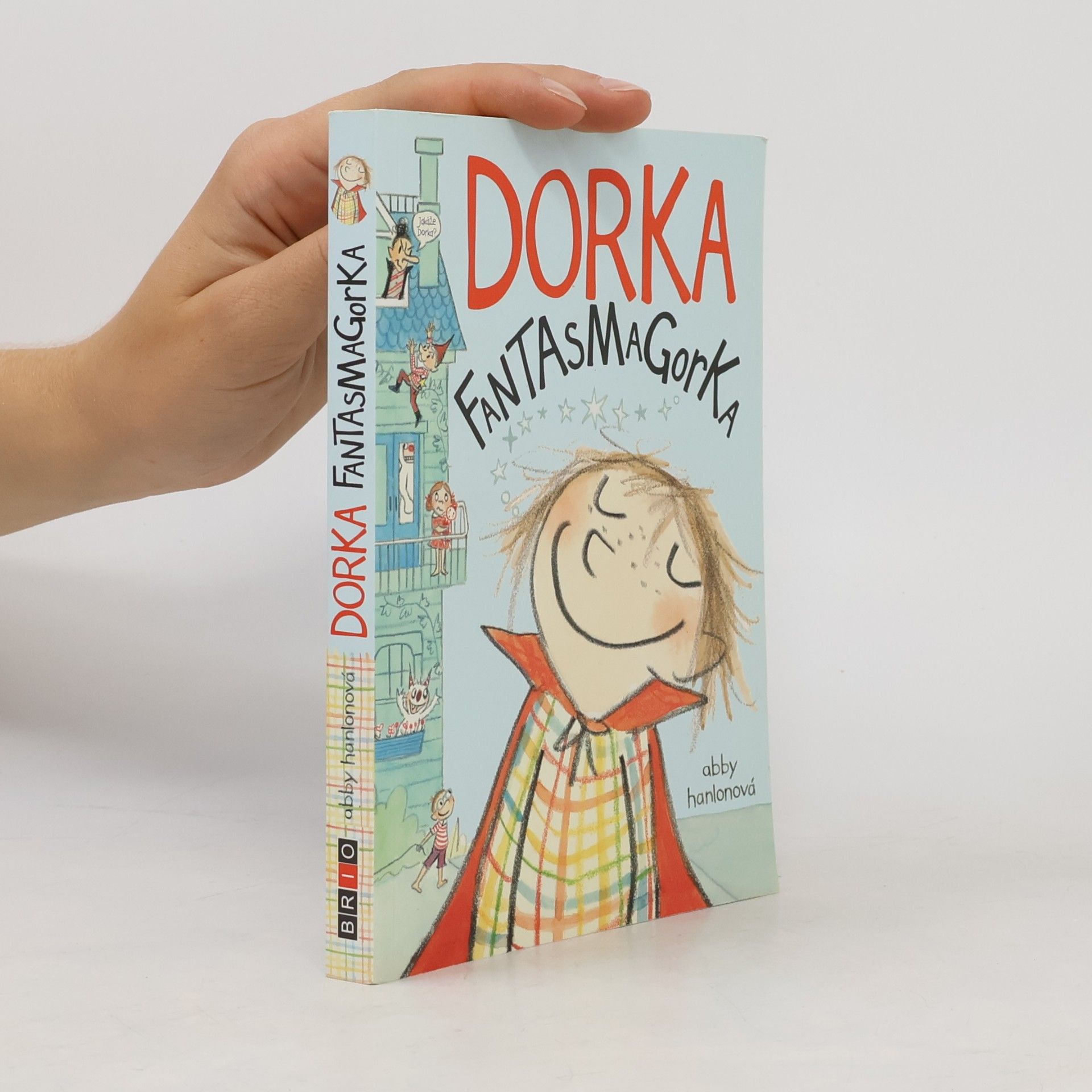 Abby Hanlon Dorka Fantasmagorka