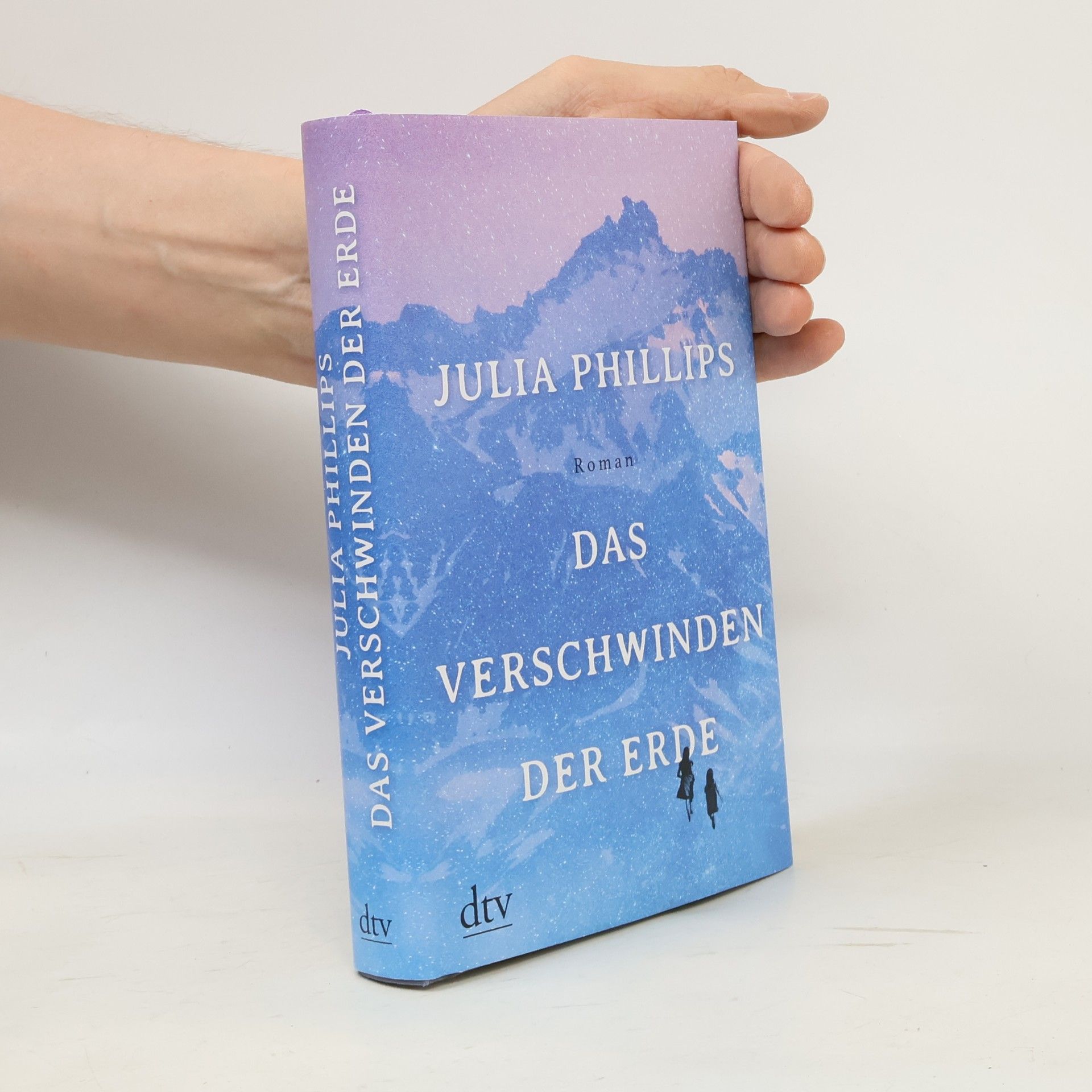 Julia Phillips Das Verschwinden der Erde
