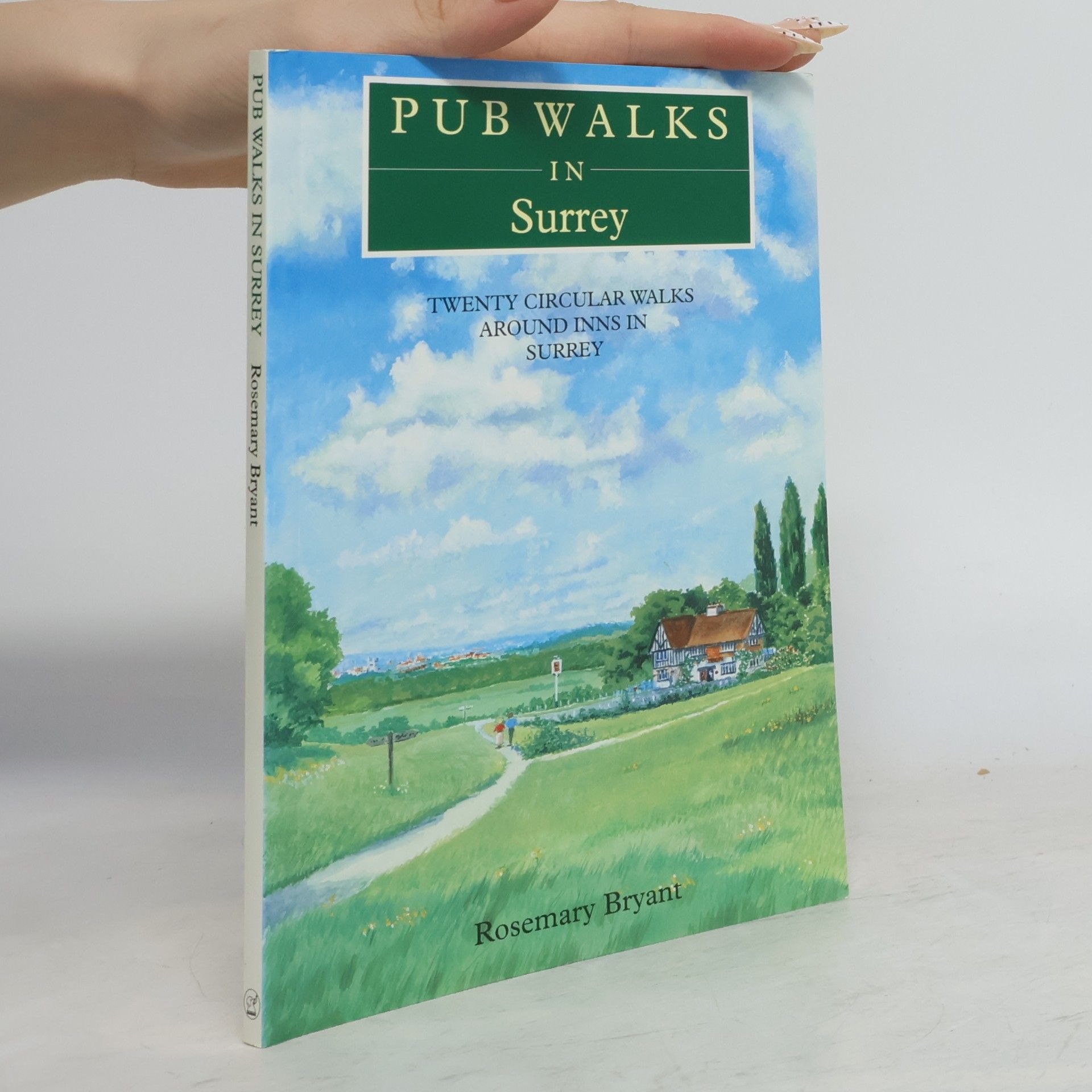 Rosemary Bryant Pub Walks S.: Pub Walks in Surrey